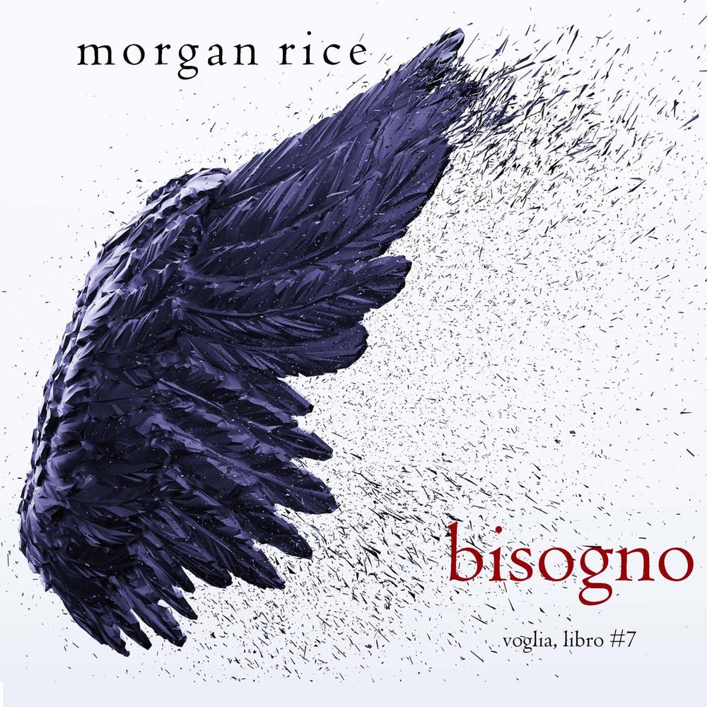 Bisogno (Voglia – Libro #7)