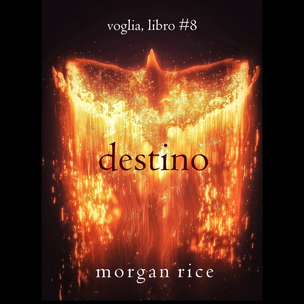 Destino (Voglia – Libro #8)