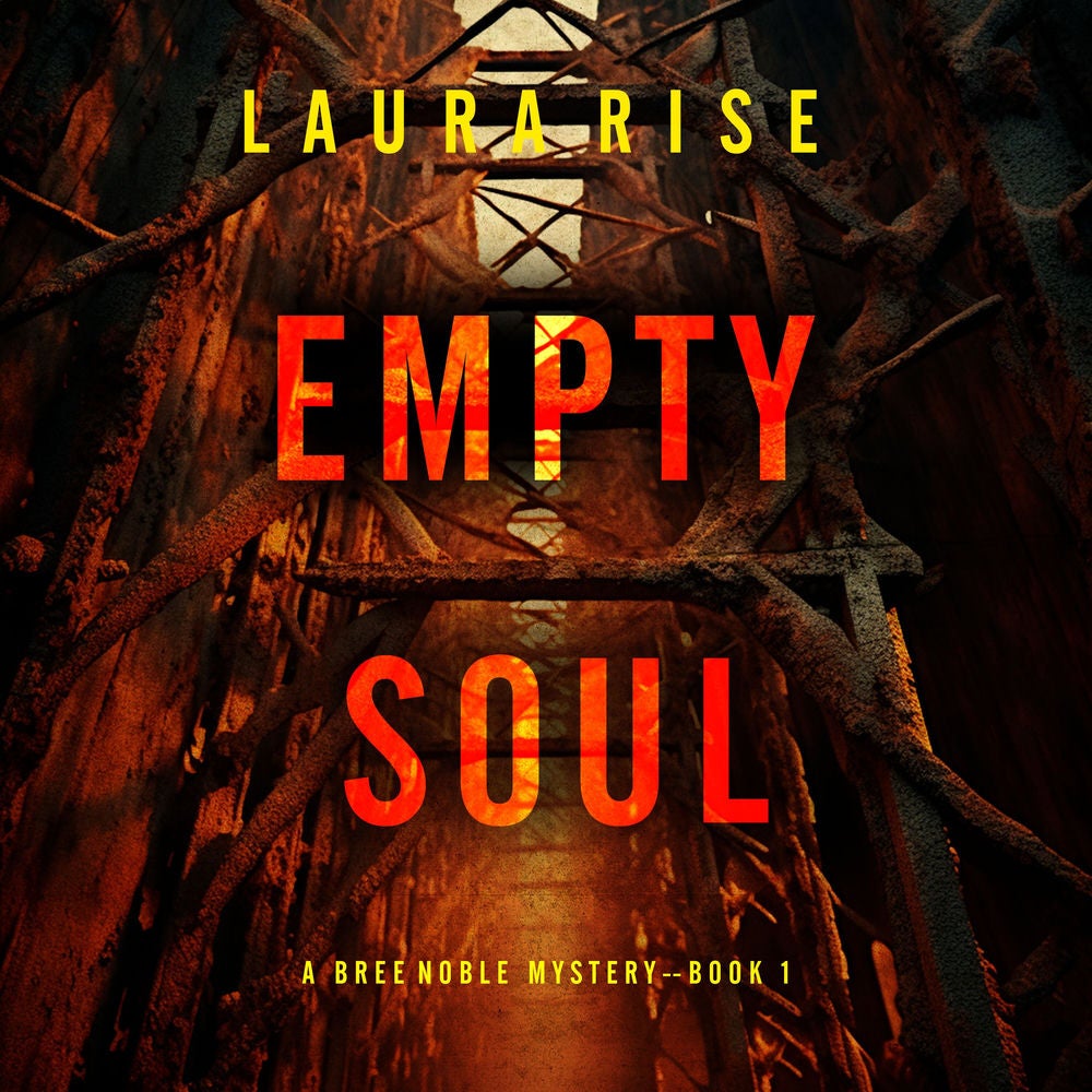 Empty Soul (A Bree Noble Suspense Thriller—Book 1)