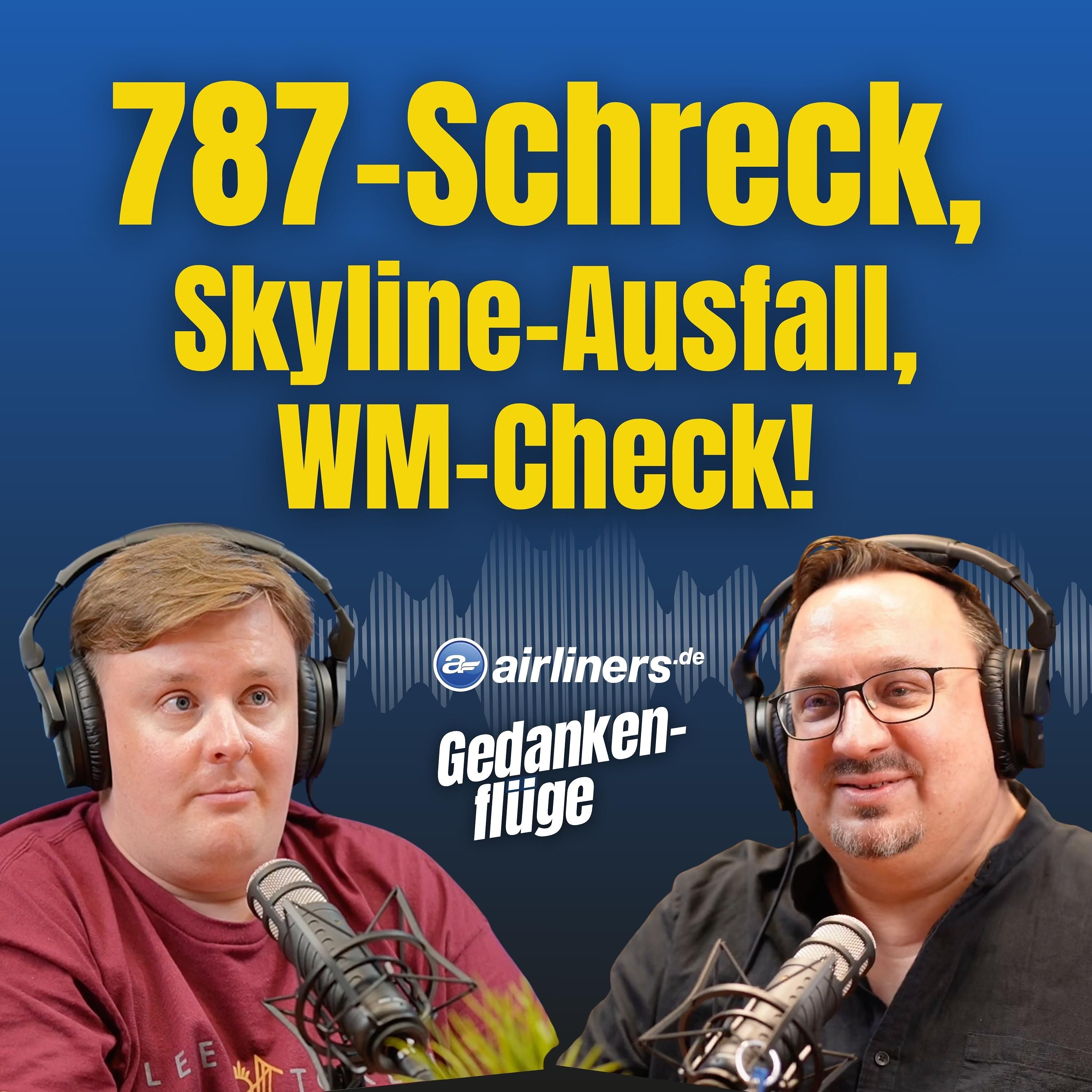 Lufthansa-787 auf der Nase, Frankfurt-T3-Chaos, WM-Lackierungs-Ranking