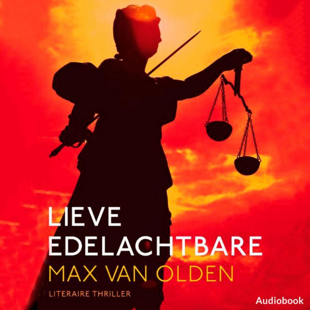 Lieve edelachtbare