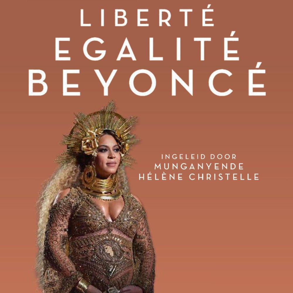 Liberté, Egalité, Beyoncé