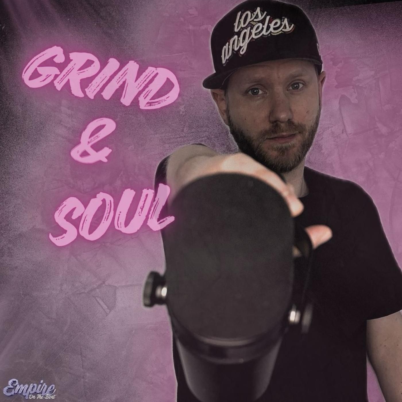 Grind & Soul