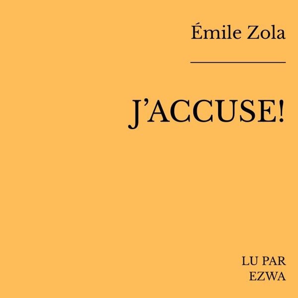 J'accuse!