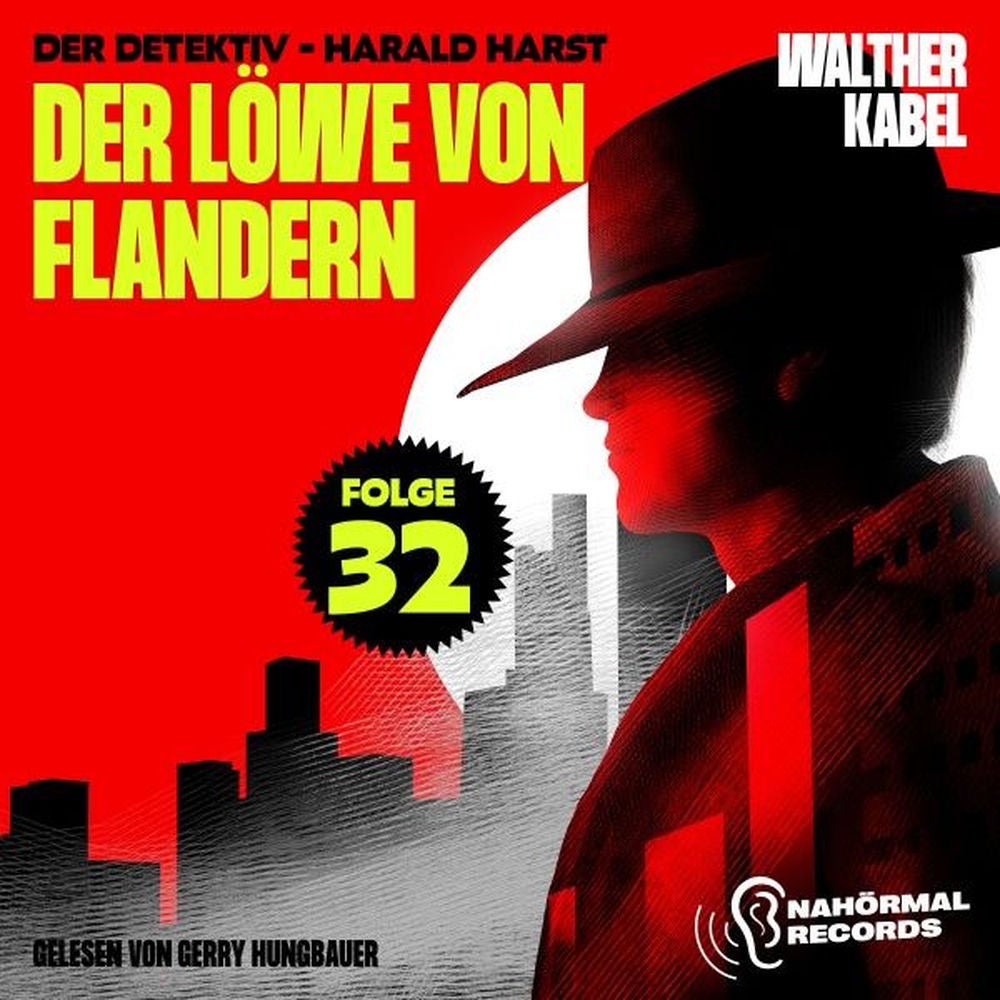 Der Löwe von Flandern (Der Detektiv-Harald Harst, Folge 32)