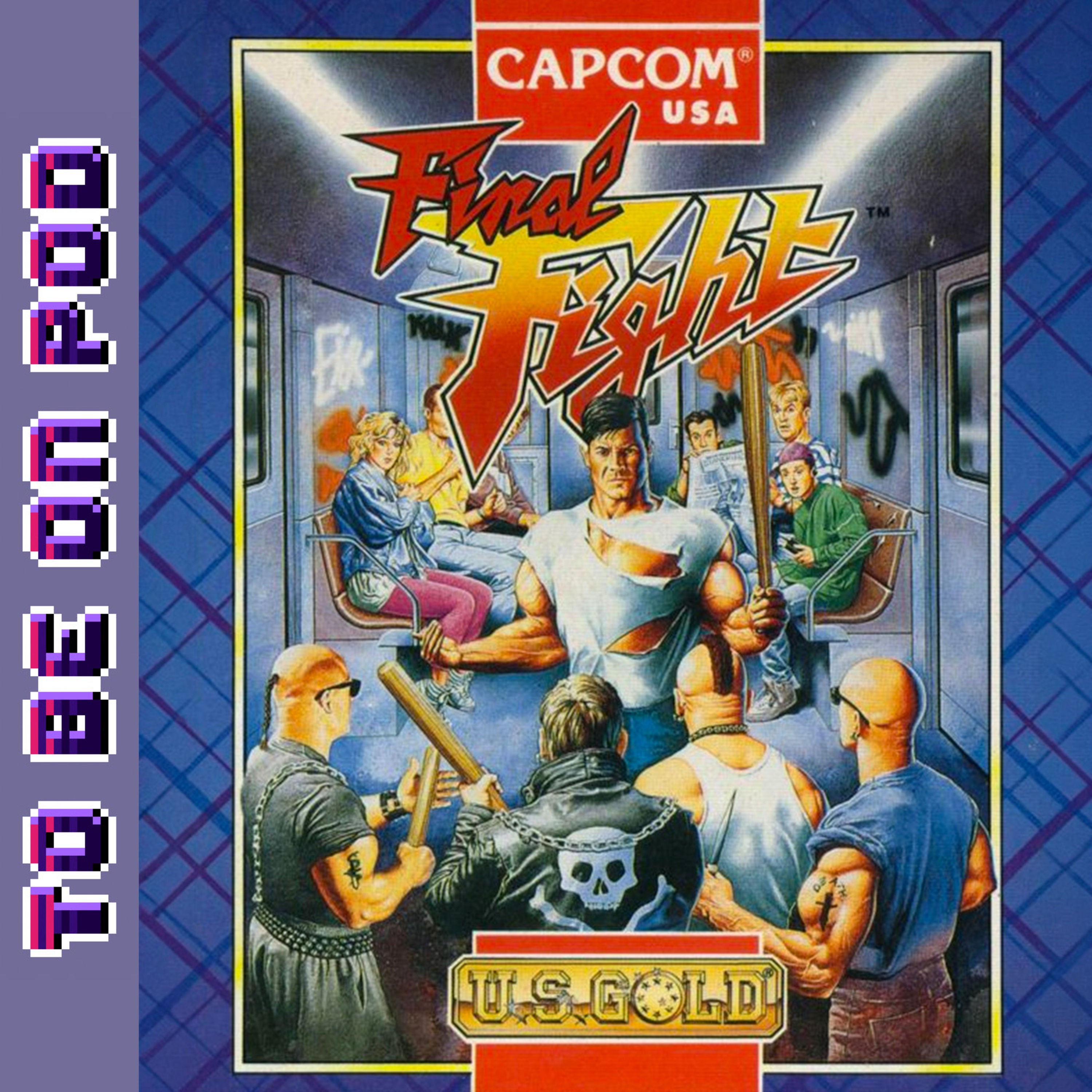 Final Fight (C64, Mega-CD, SNES)