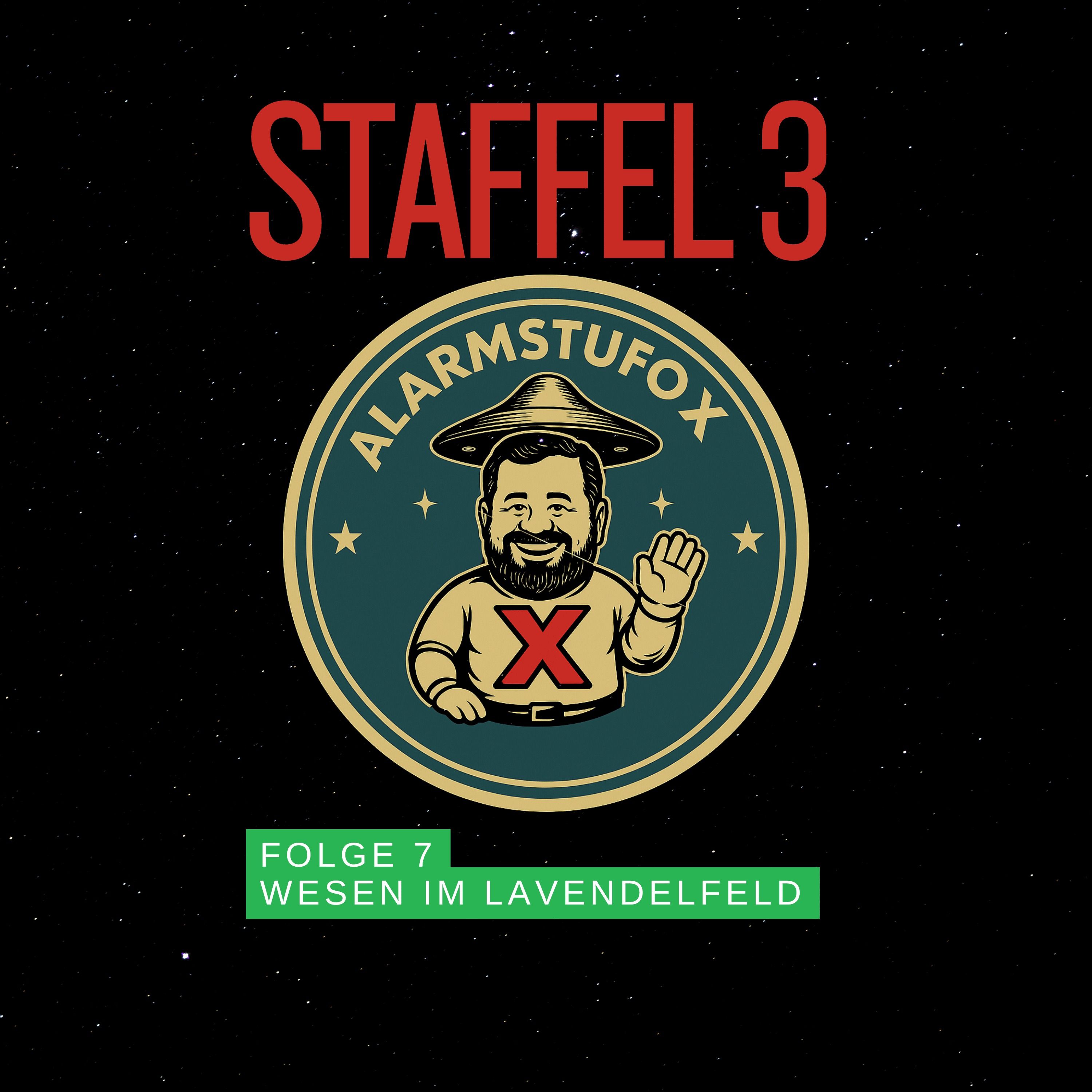 AlarmstUFO X - Das Wesen im Lavendelfeld