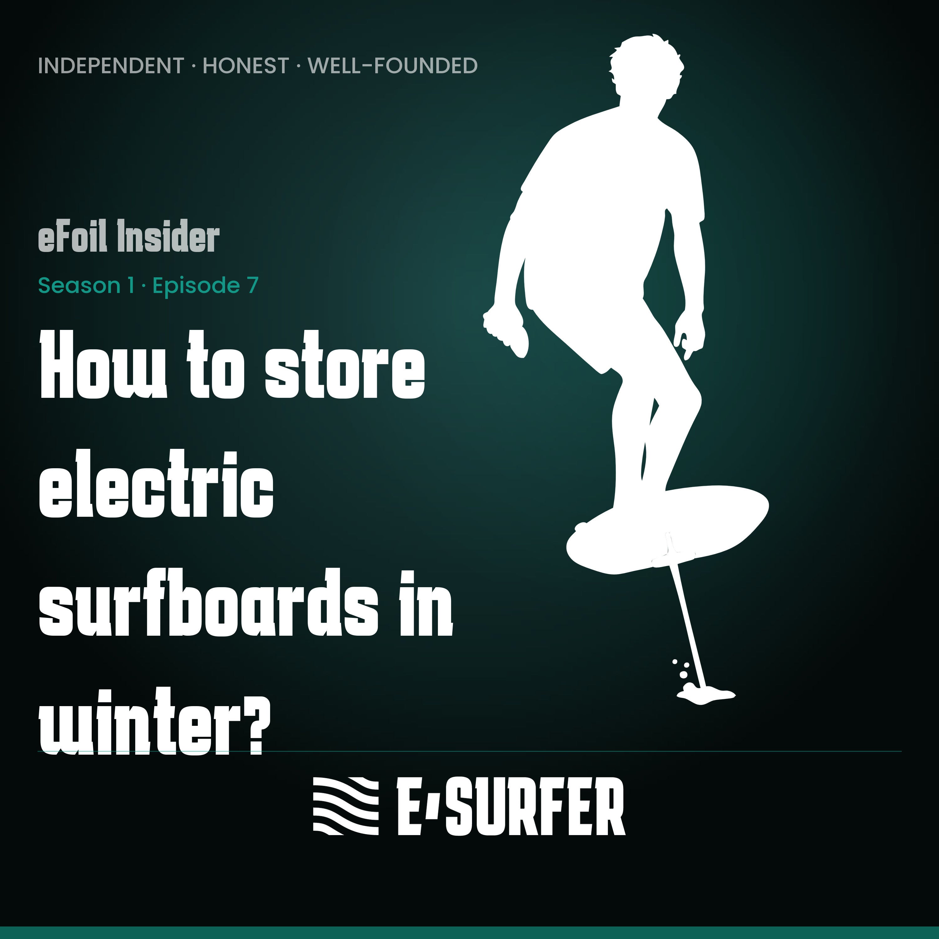 How to store electric surfboards in winter?