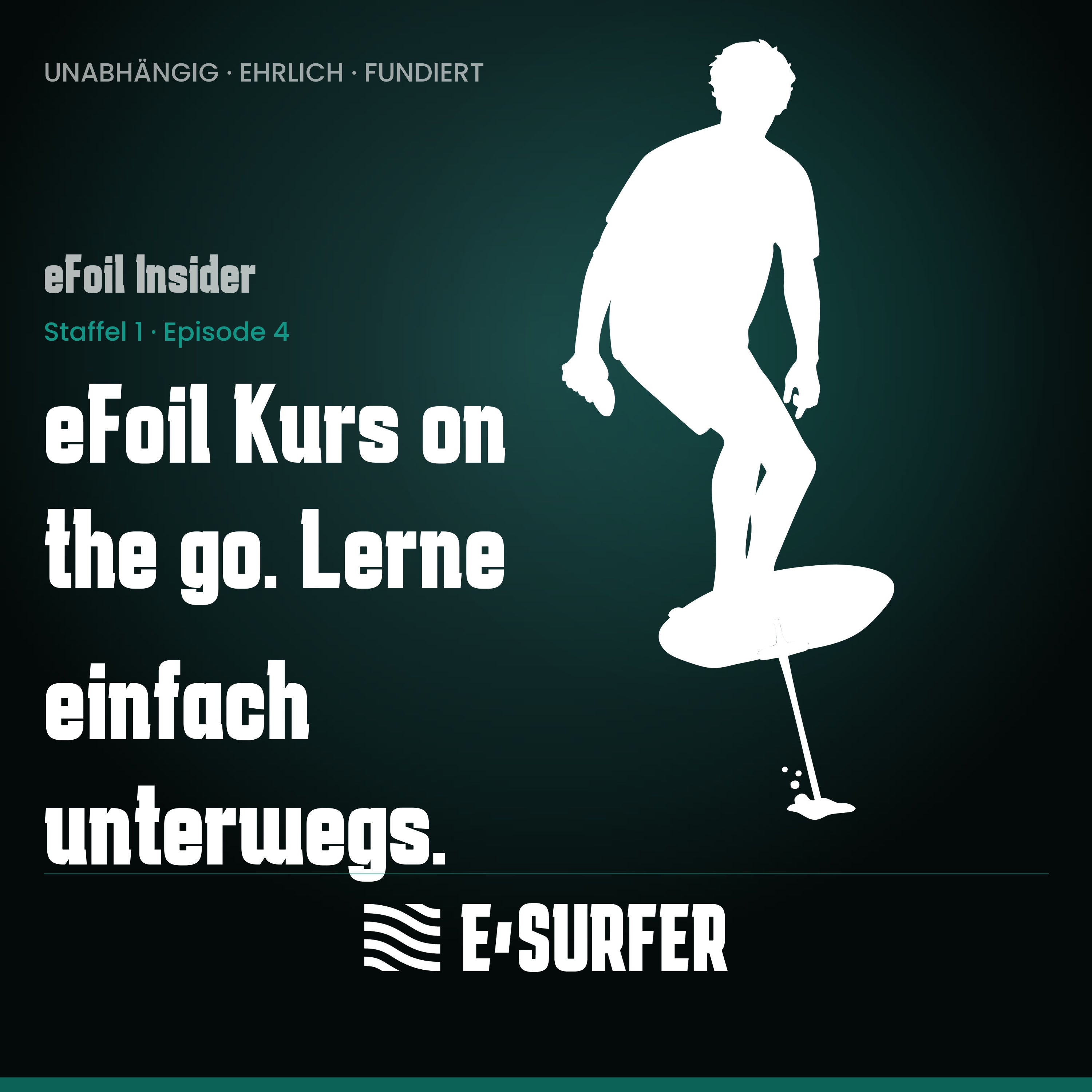 eFoil Kurs on the go. Lerne einfach unterwegs.