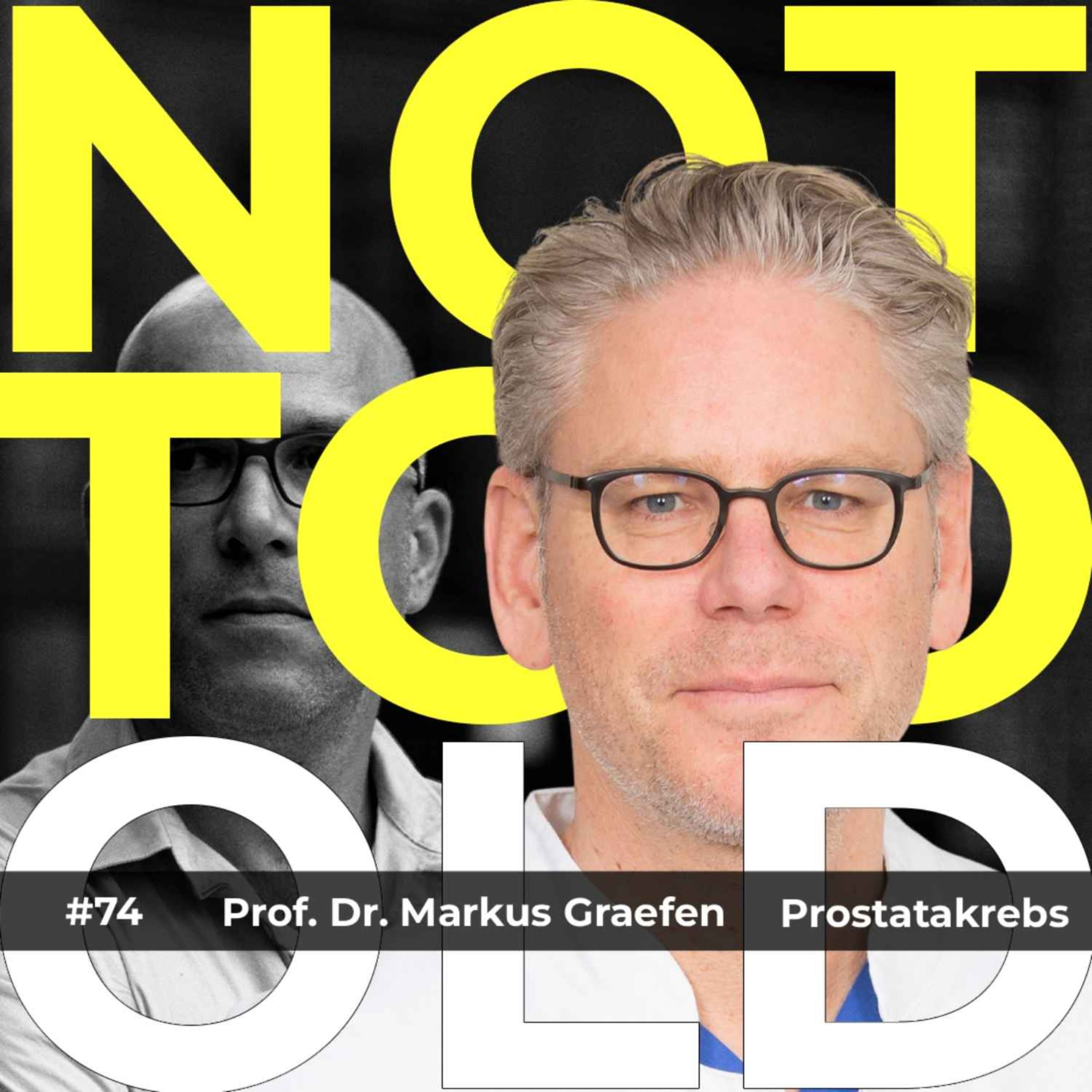 Prostatakrebs - Prof. Dr. Markus Graefen (#74)