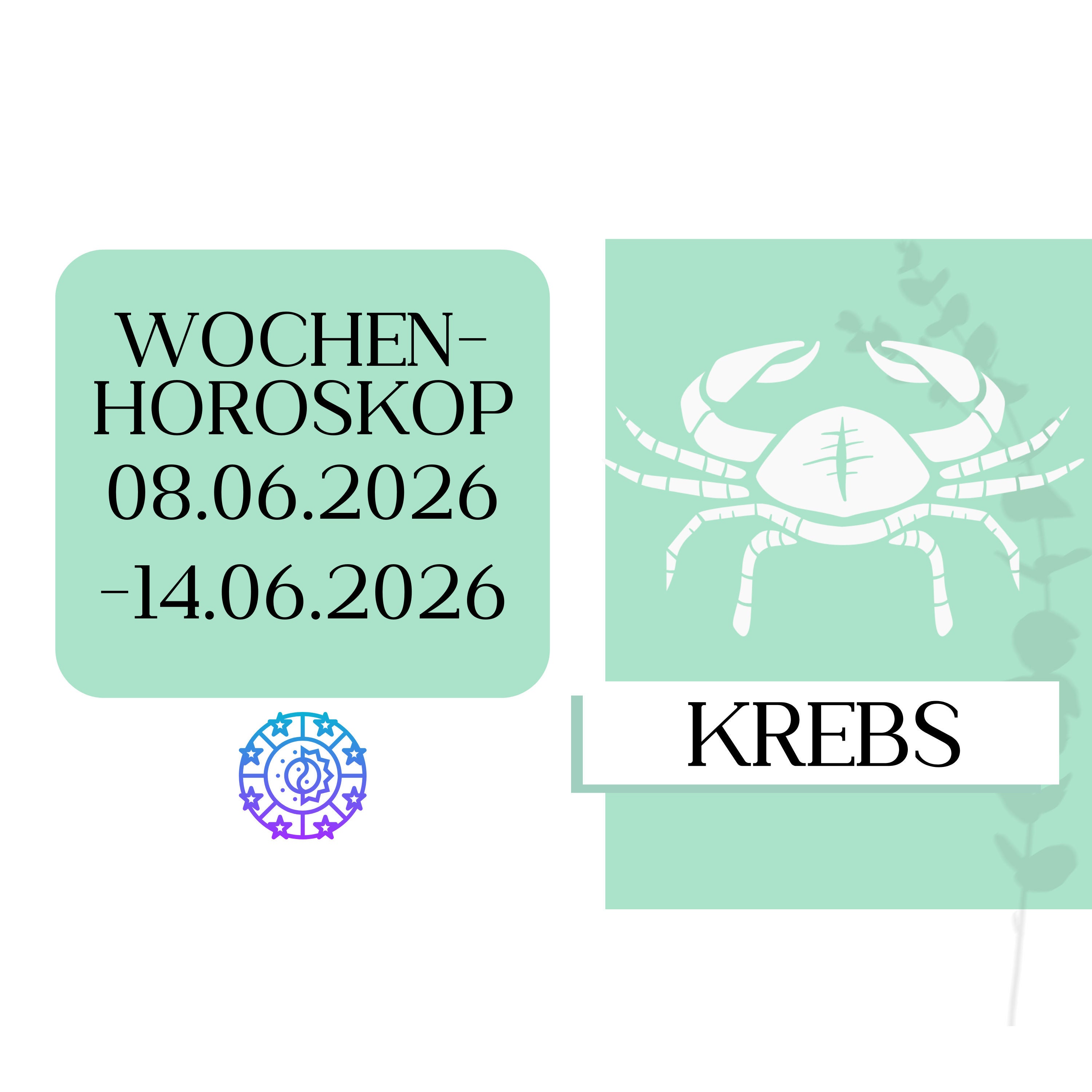 ♋ Wochenhoroskop - Krebs | 08.06.-14.06.26 | KW 24/2026