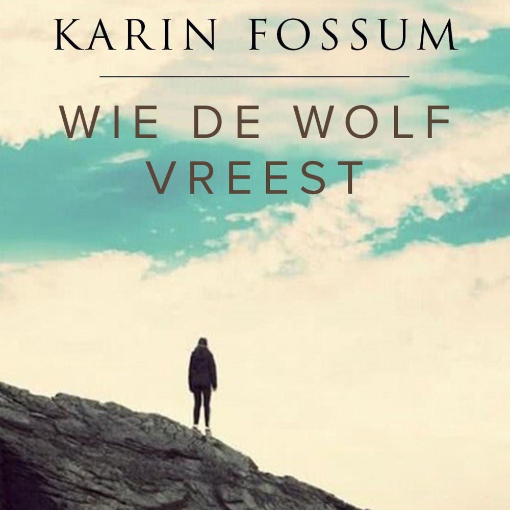 Wie de wolf vreest