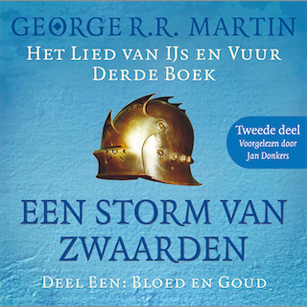 Een storm van zwaarden 1: Staal en sneeuw - Tweede deel