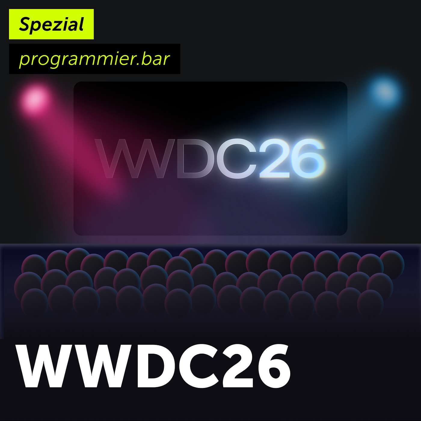 Spezialfolge : WWDC26