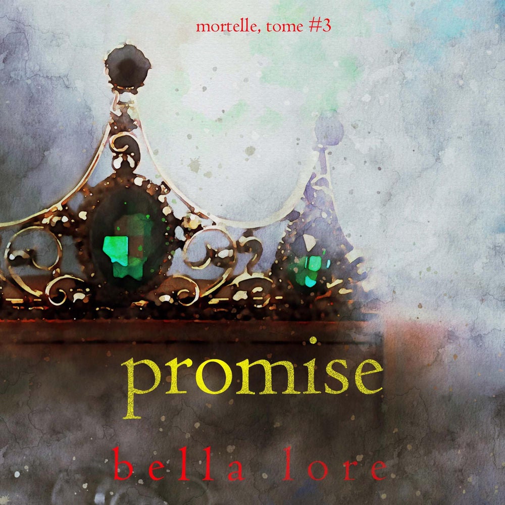 Promise (Tome 3)
