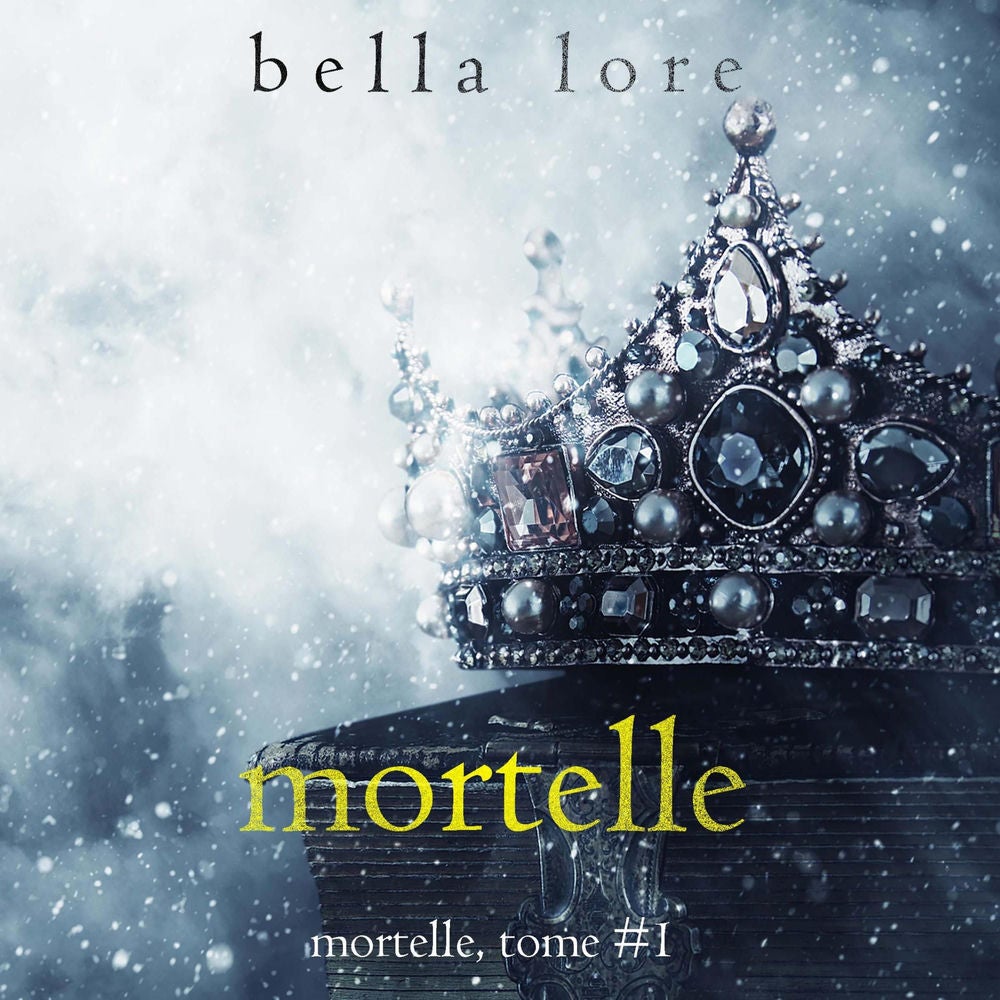 Mortelle (Tome 1)