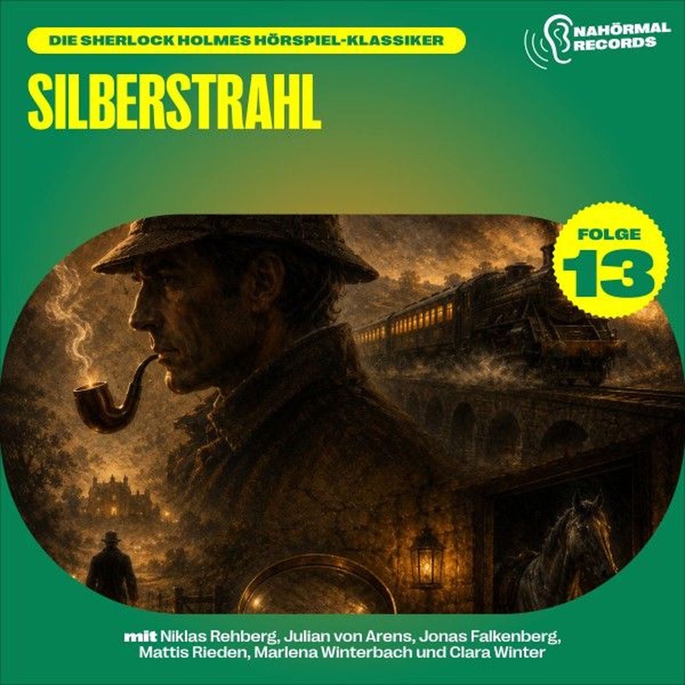Silberstrahl (Die Sherlock Holmes Hörspiel-Klassiker, Folge 13)