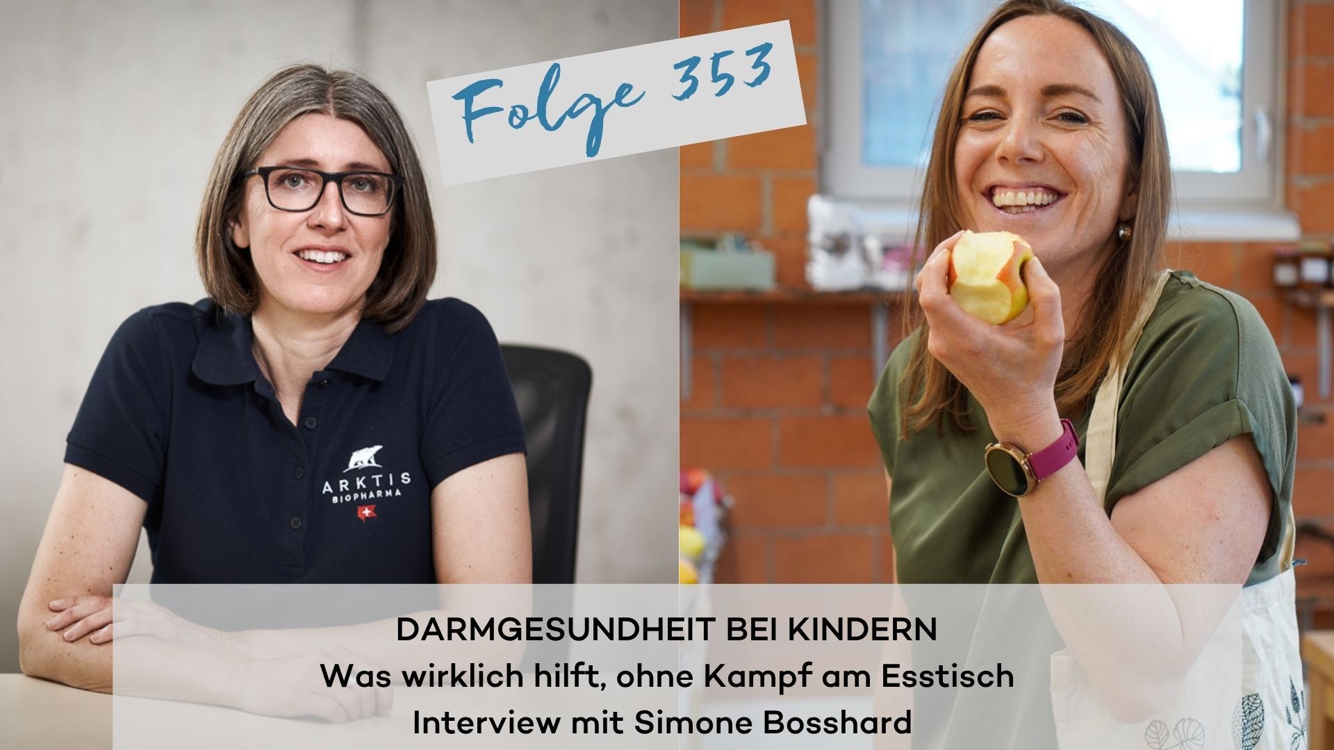 Darmgesundheit bei Kindern: was wirklich hilft, ohne Kampf am Esstisch – Interview mit Simone Bosshard (DG353)