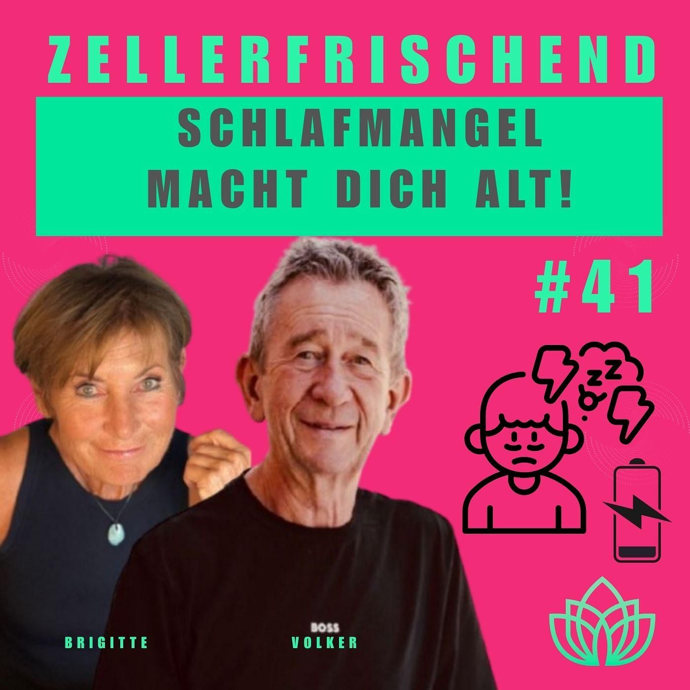 Zellerfrischend - Schlafmangel macht dich alt #41