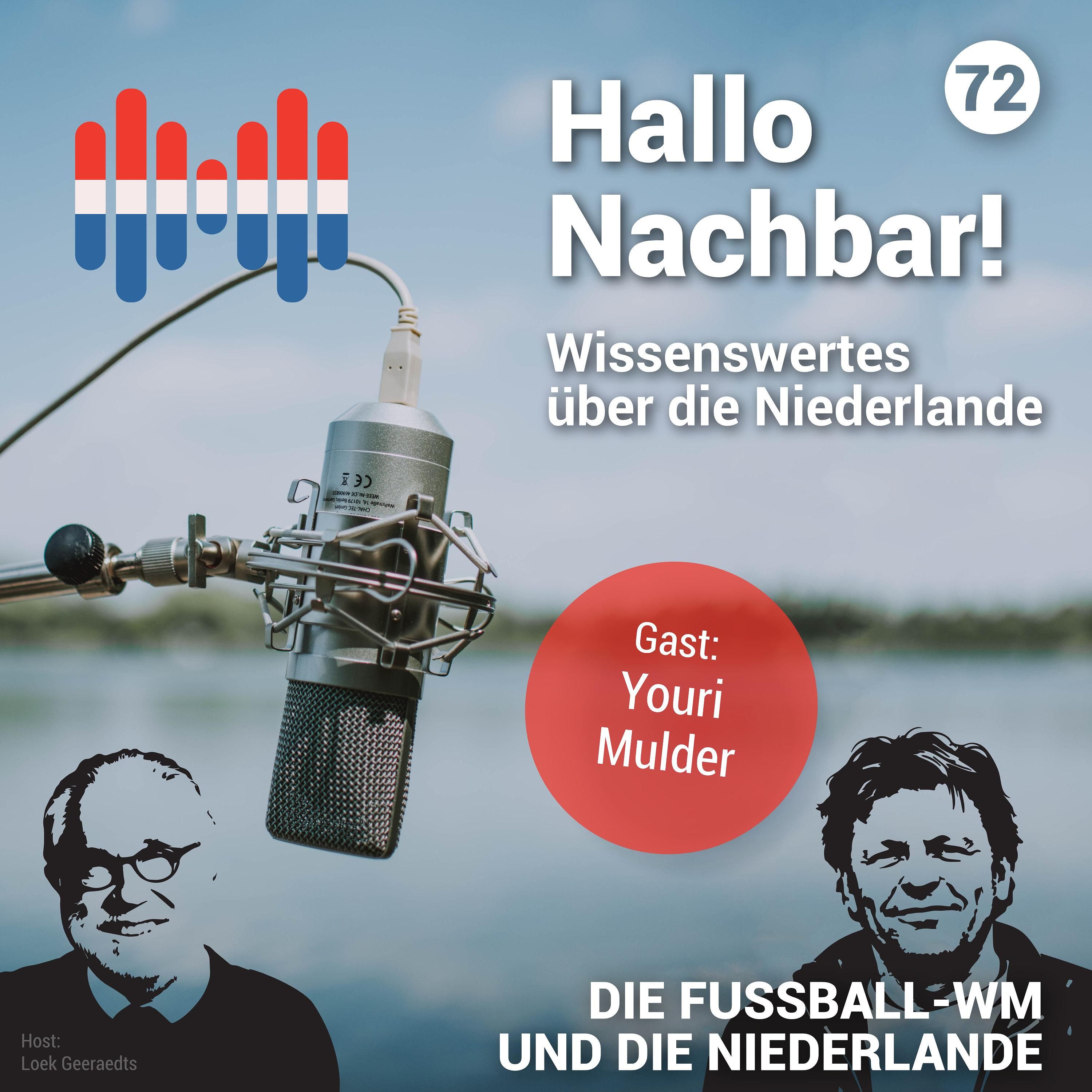 #72 Die Fußball-WM und die Niederlande