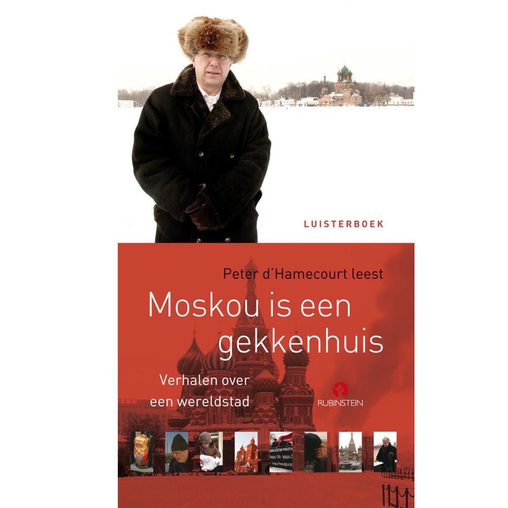 Moskou is een gekkenhuis