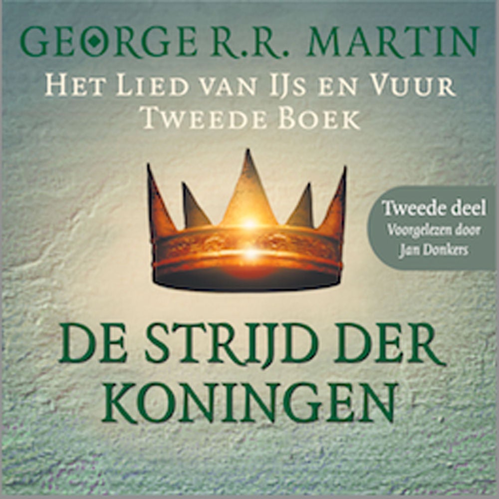 De strijd der koningen - Tweede deel