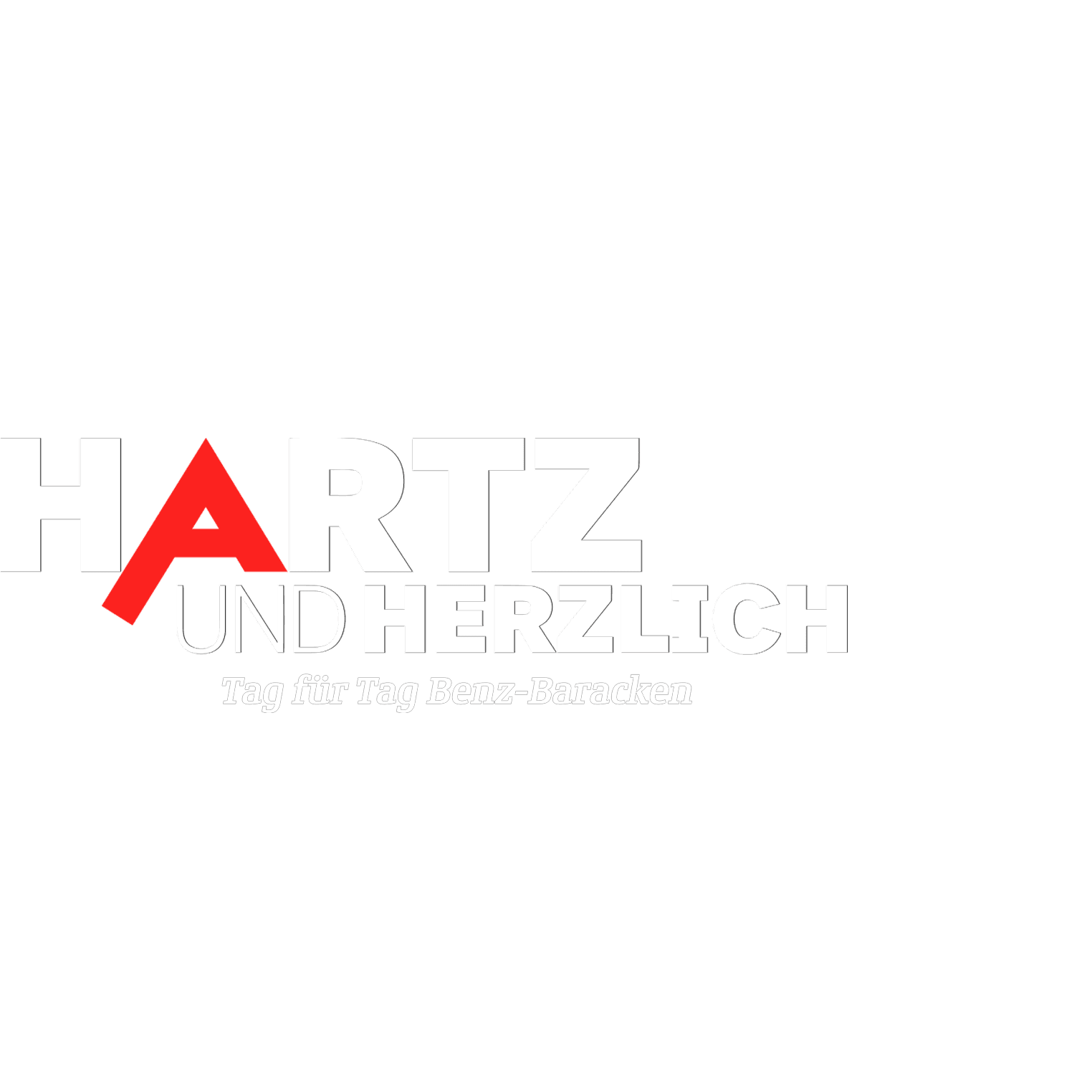 Hartz und herzlich - Tag für Tag
