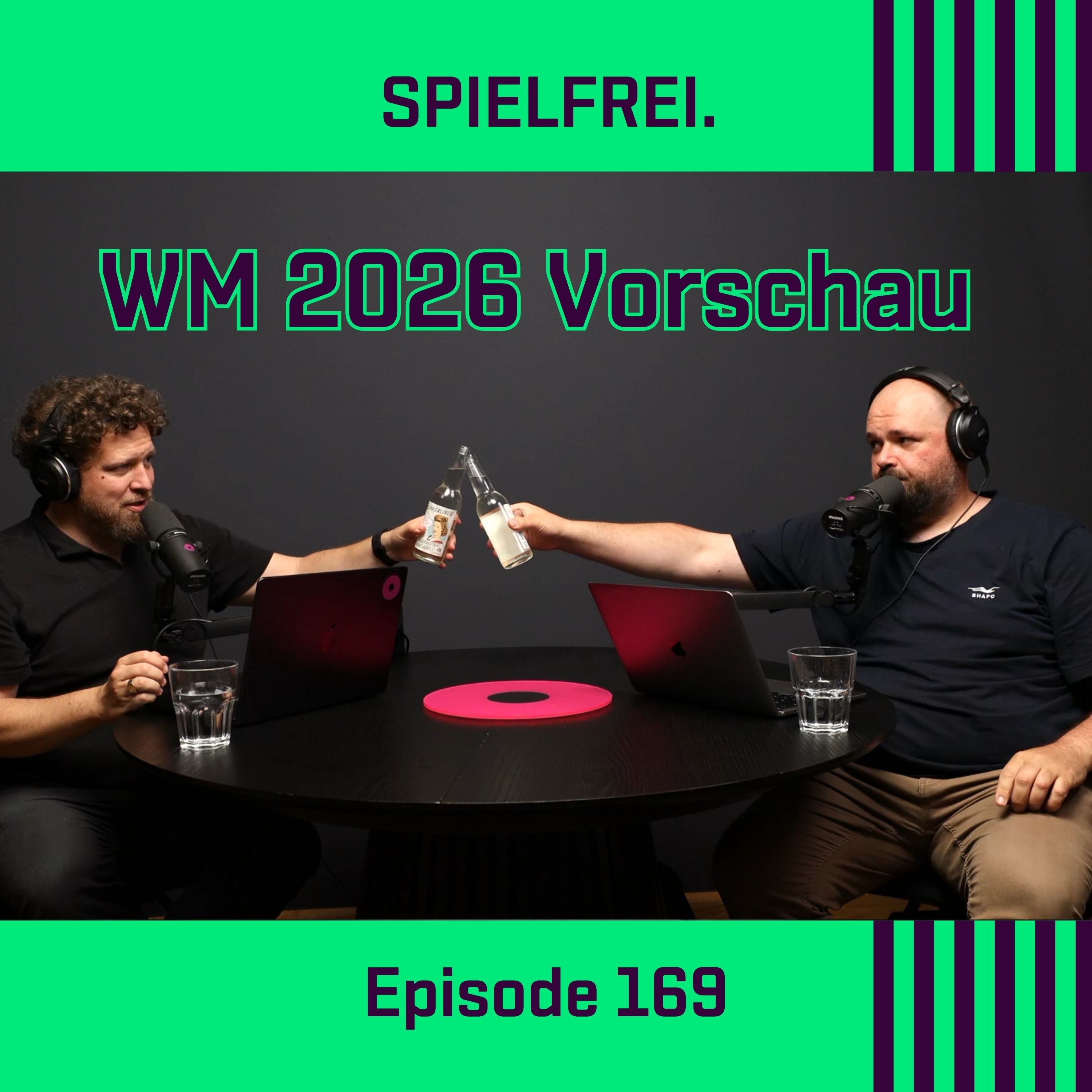 Episode 169 - WM 2026 Vorschau