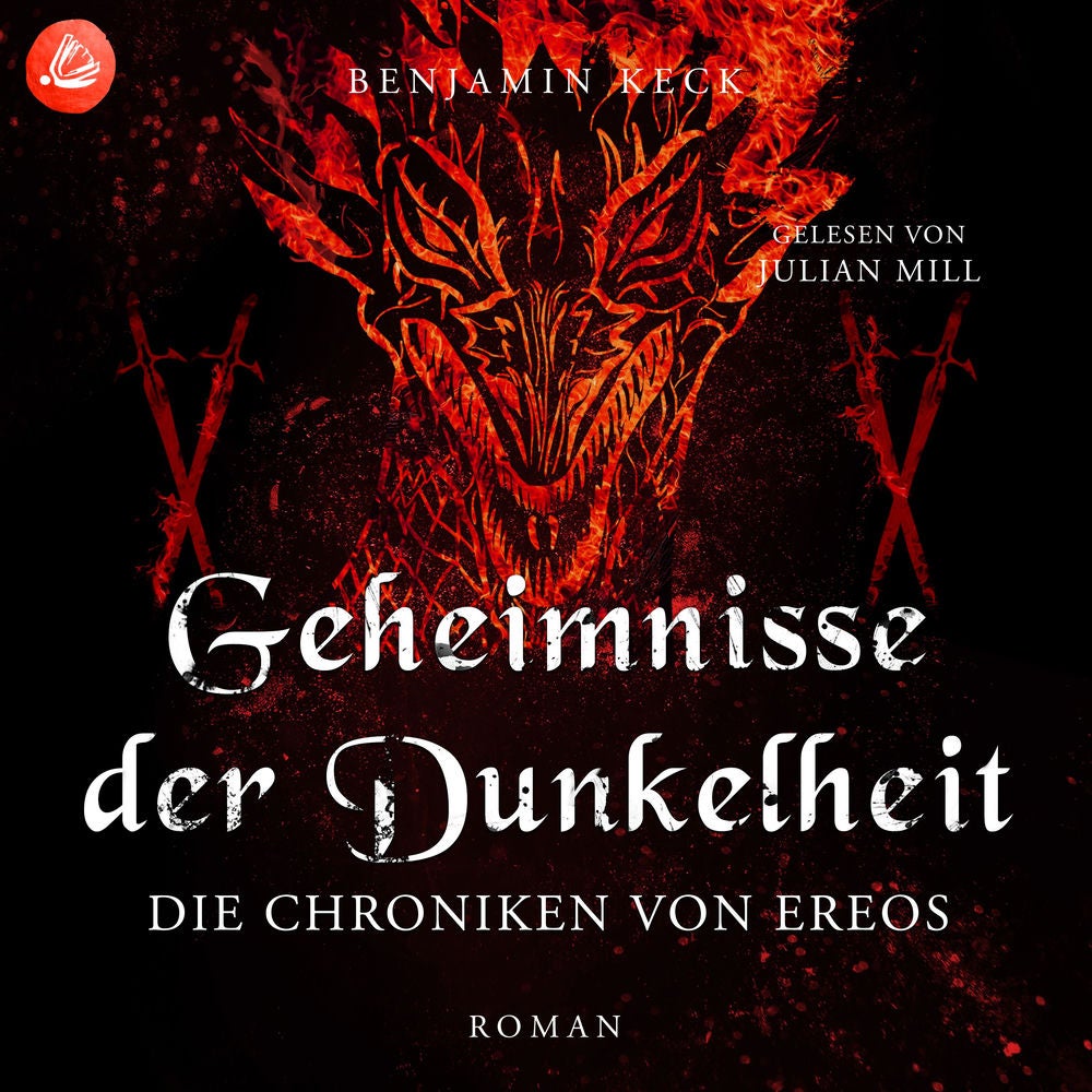 Geheimnisse der Dunkelheit: Die Chroniken von Ereos (Band 4)