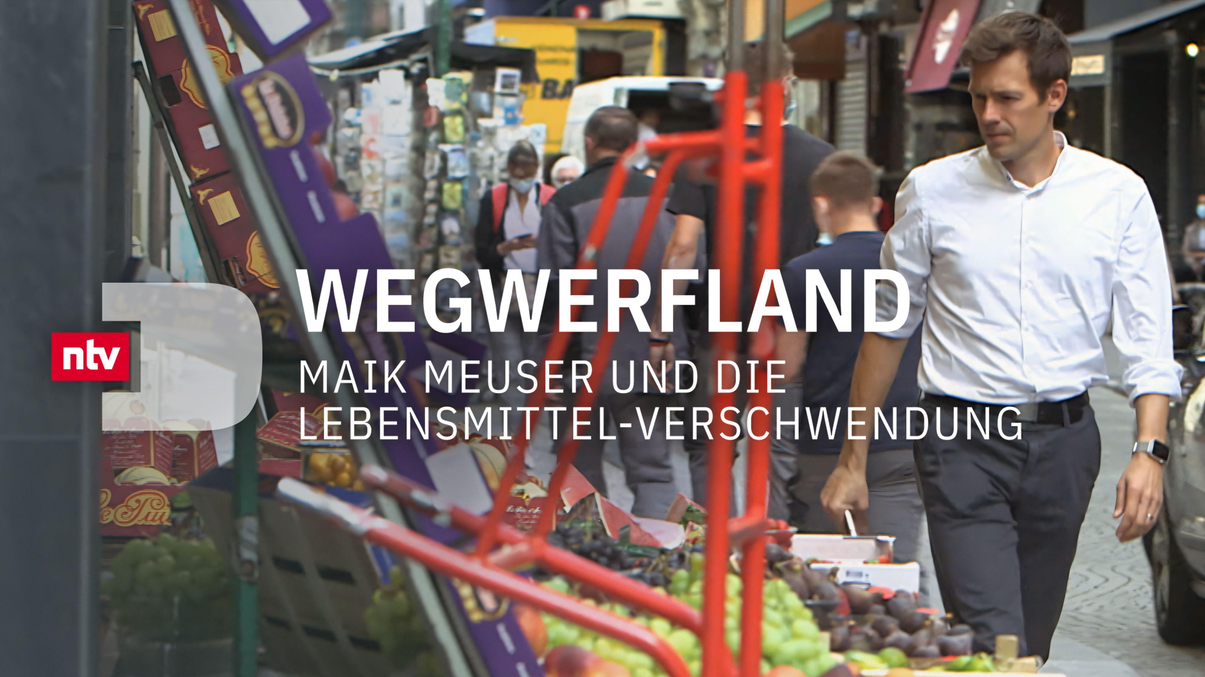 Wegwerfland - Maik Meuser und die Lebensmittel-Verschwendung