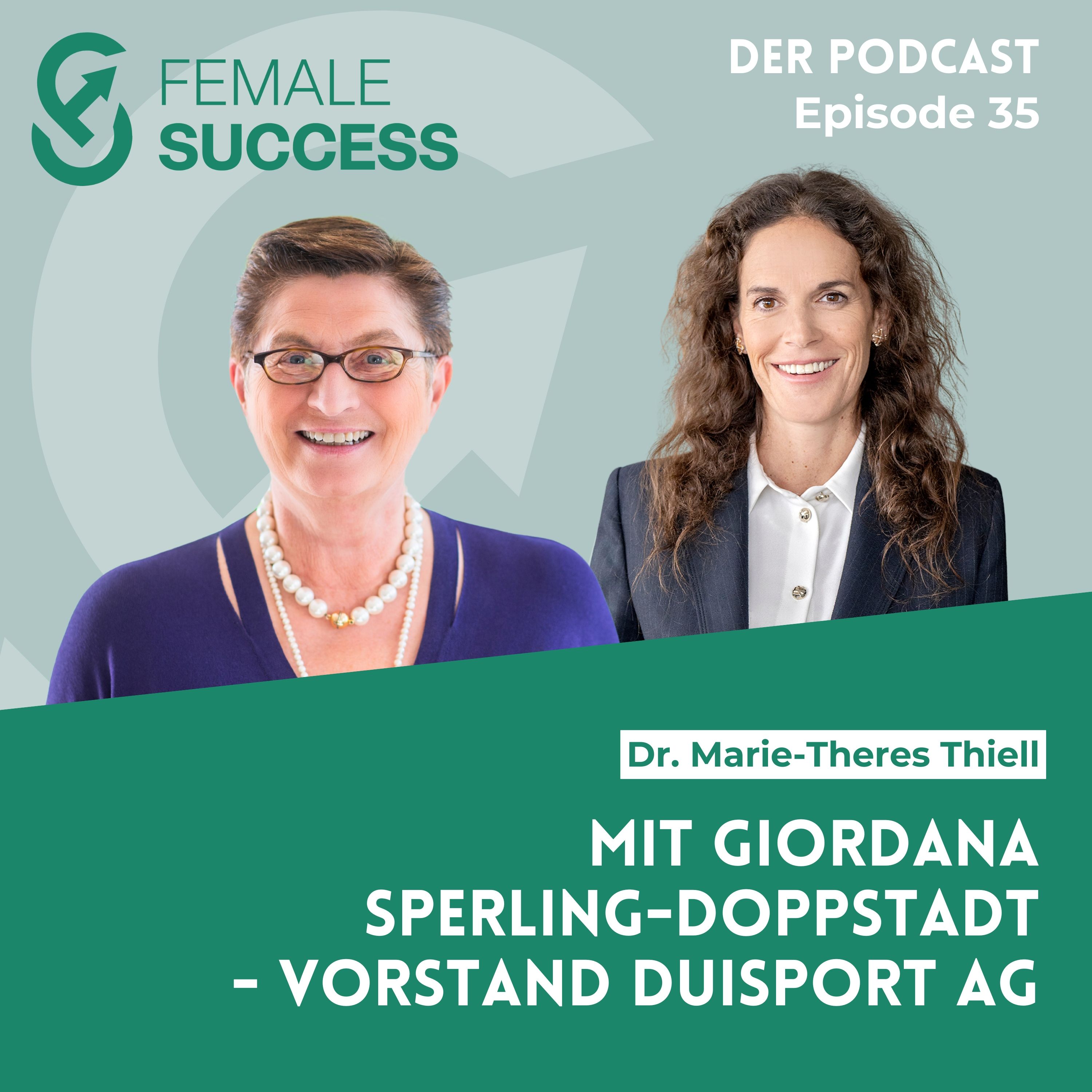 35 - Mit Giordana Sperling-Dopsstadt, Vorstand duisport - Duisburger Hafen AG