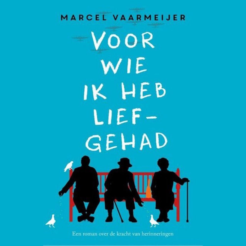 Voor wie ik heb liefgehad