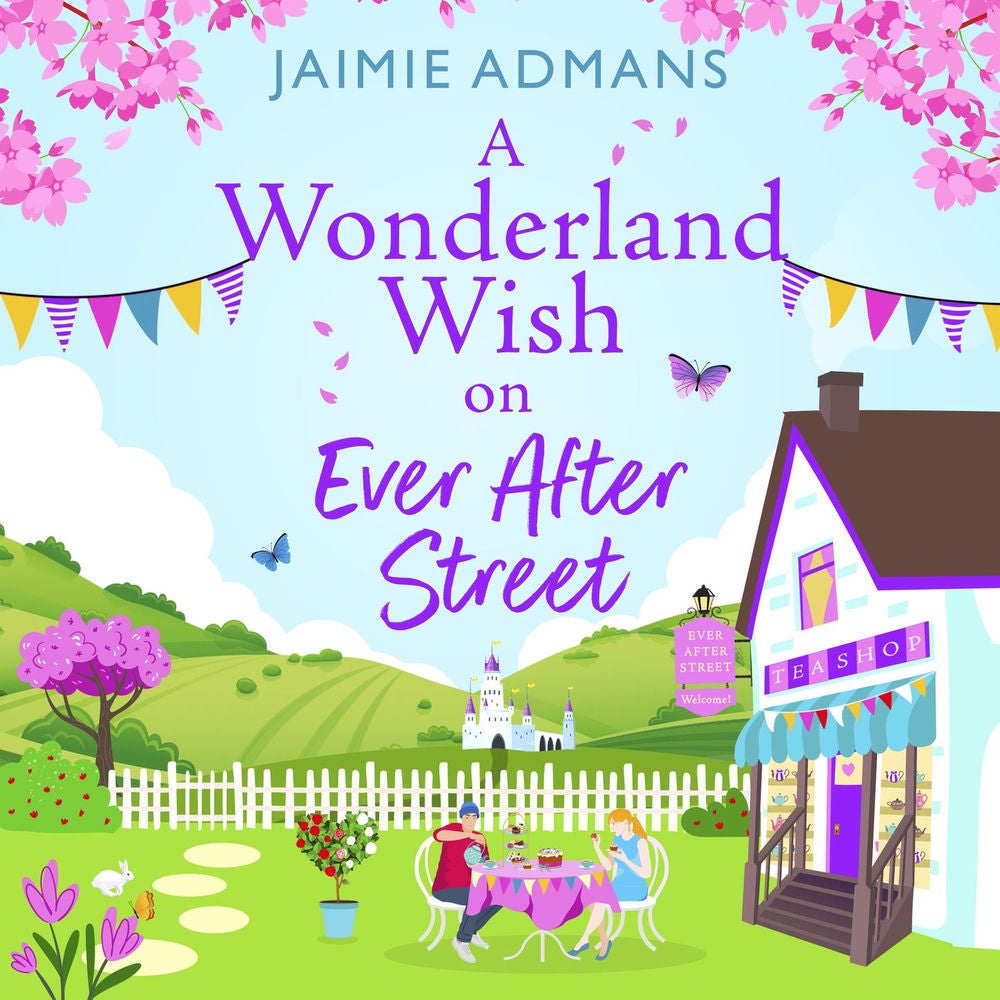 A Wonderland Wish on Ever After Street - The Ever After Street Series, Book 3