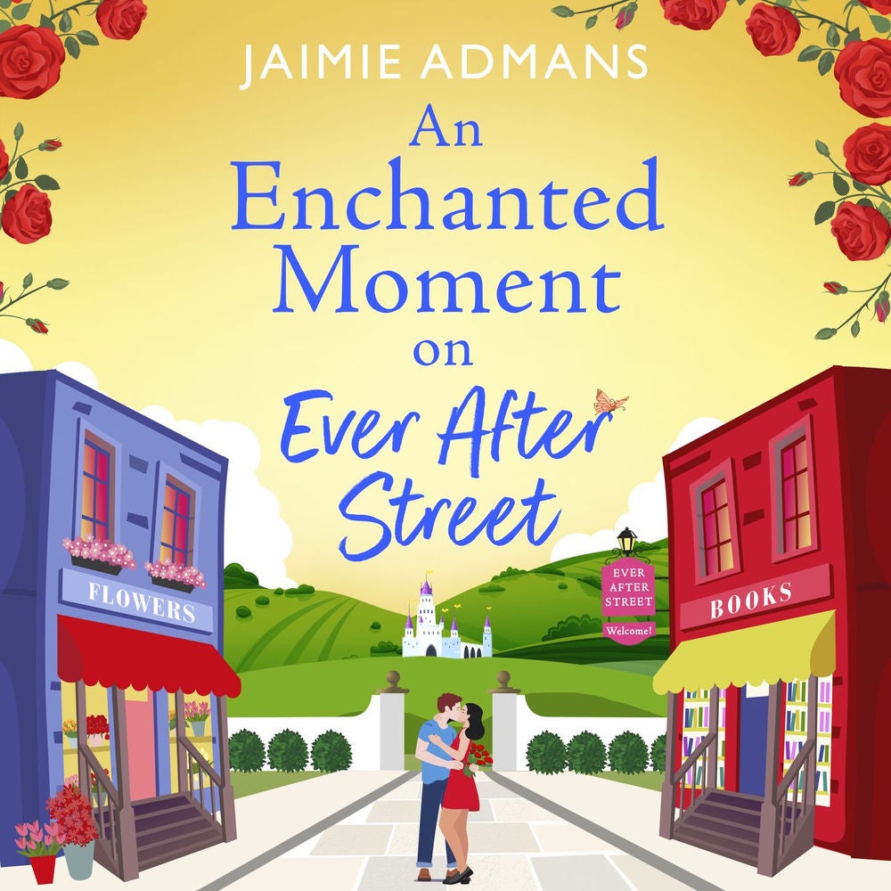 An Enchanted Moment on Ever After Street - The Ever After Street Series, Book 2