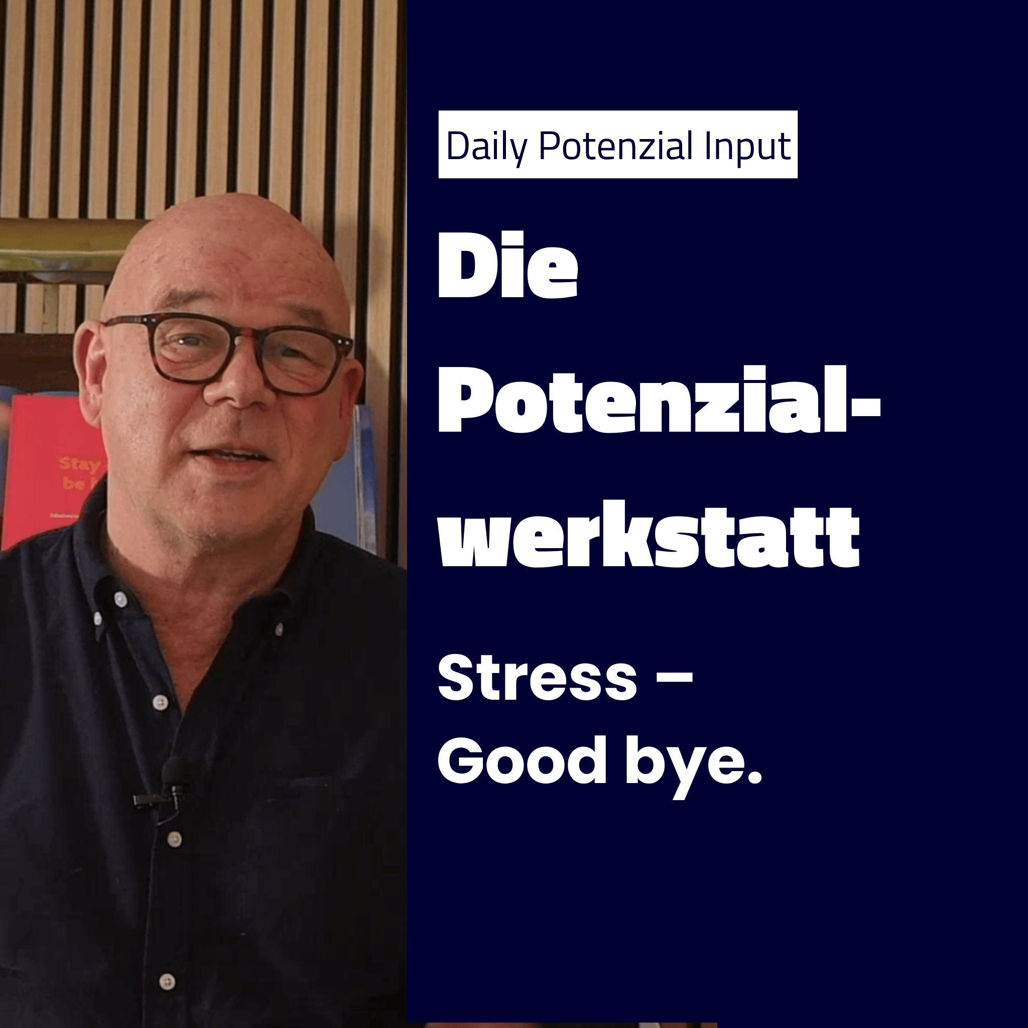 Stress Good bye - Wenn dein Kopf zu viele Tabs offen hat.
