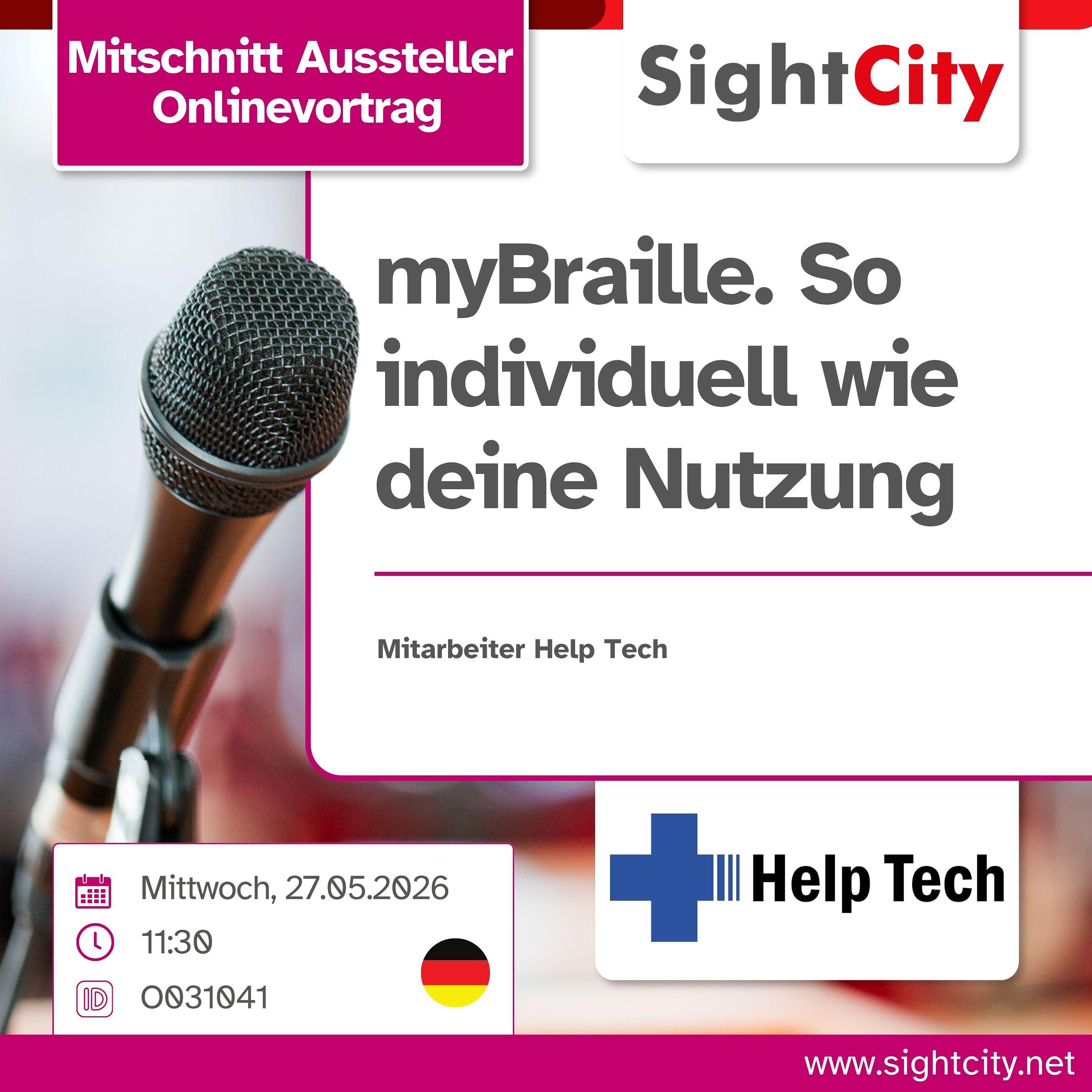 SightCity Ausstellervortrag 2026: myBraille - So individuell wie deine Nutzung (O031041)