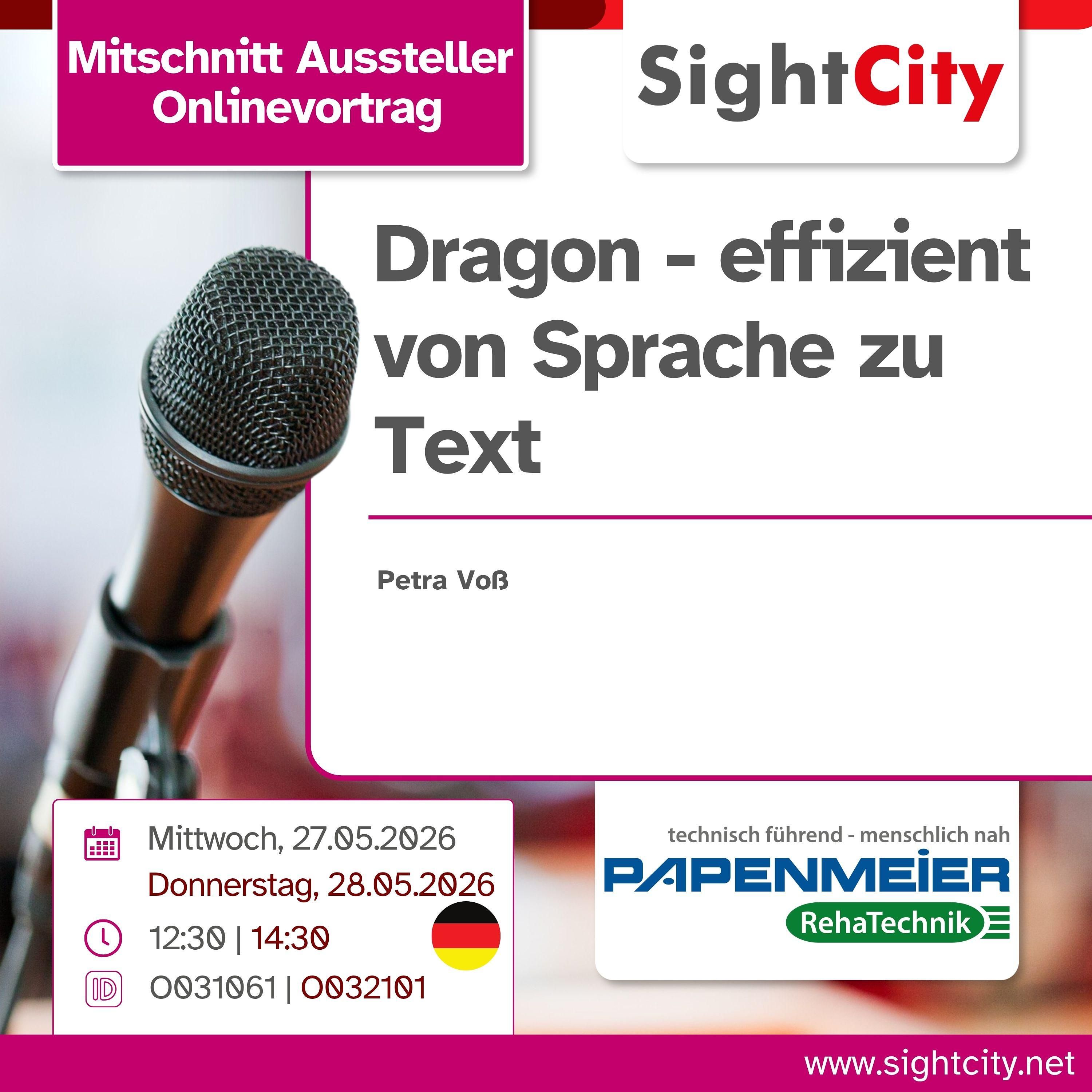SightCity Ausstellervortrag 2026: Dragon Professional 16 – effizient von Sprache zu Text (O031061/ O32101)