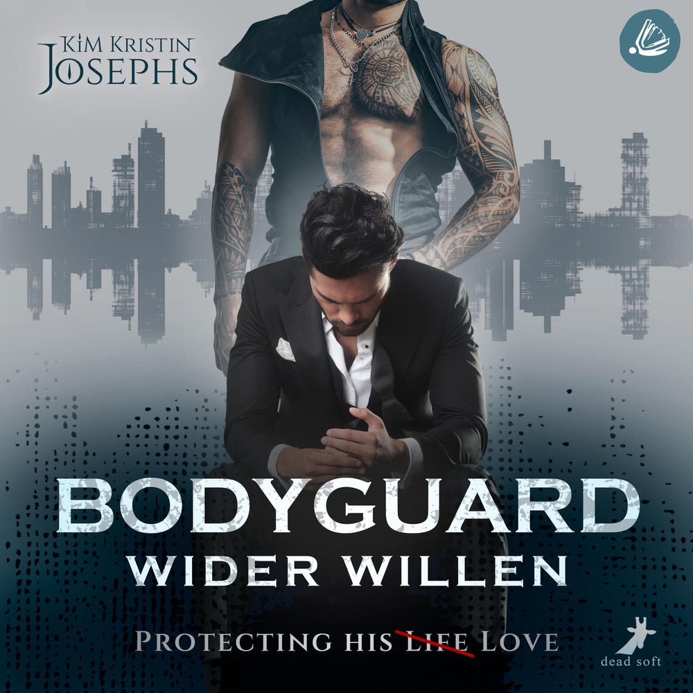 Bodyguard Wider Willen – Protecting his (Life) Love
