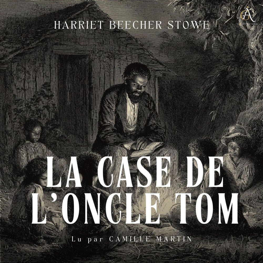 La Case de l'oncle Tom - Livre Audio