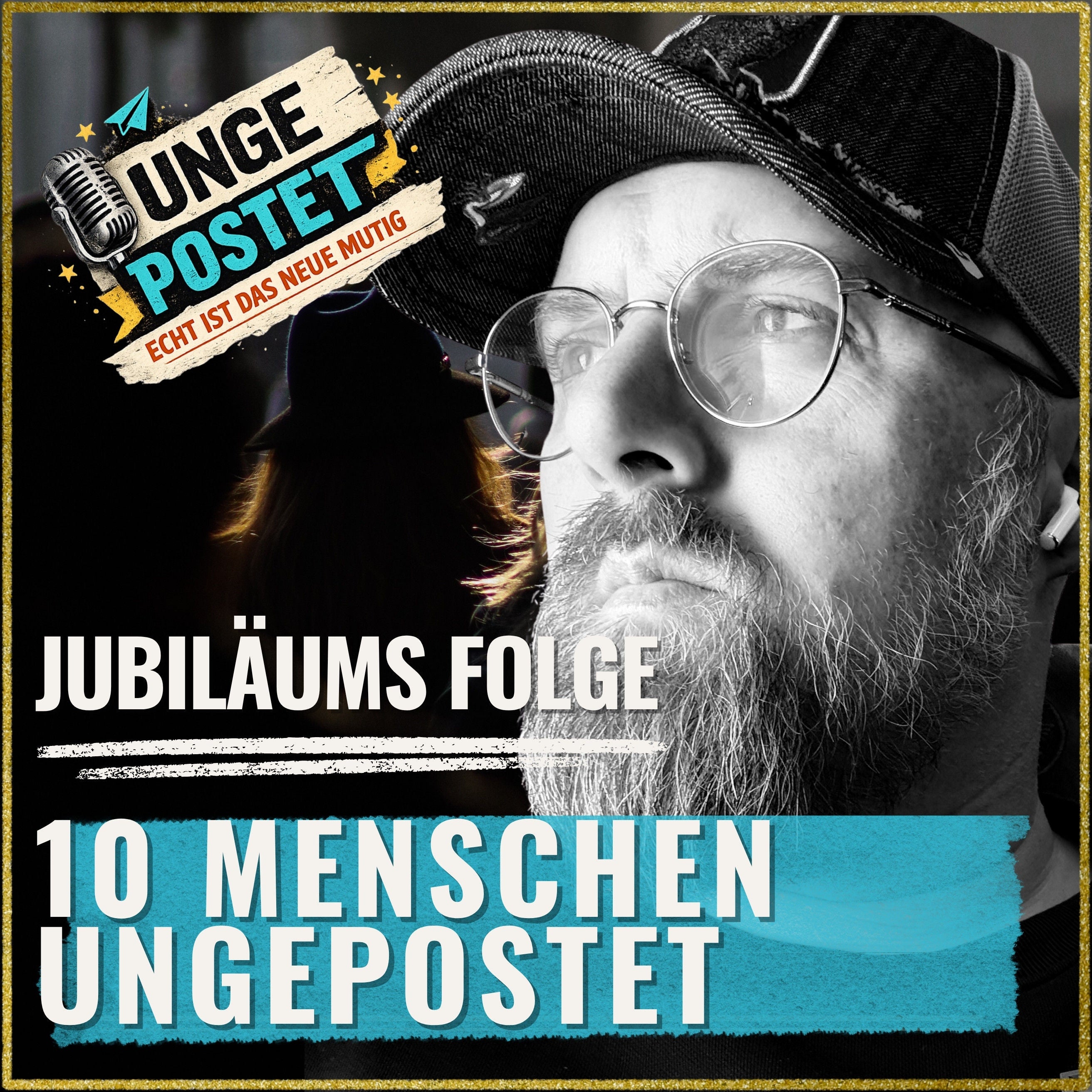 Jubiläums Folge. 10 Menschen Ungepostet - #11