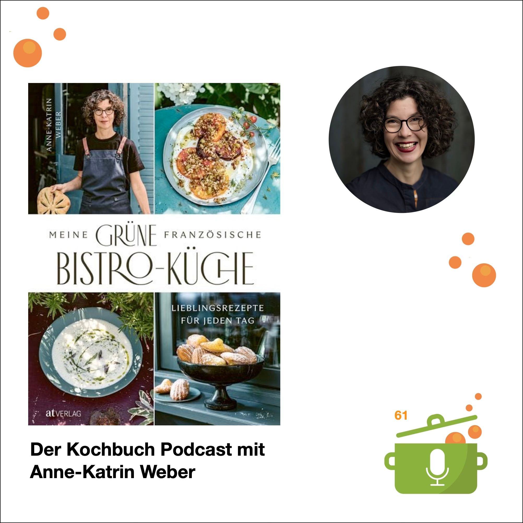 Mit Anne-Katrin Weber in der grünen französischen Bistro-Küche