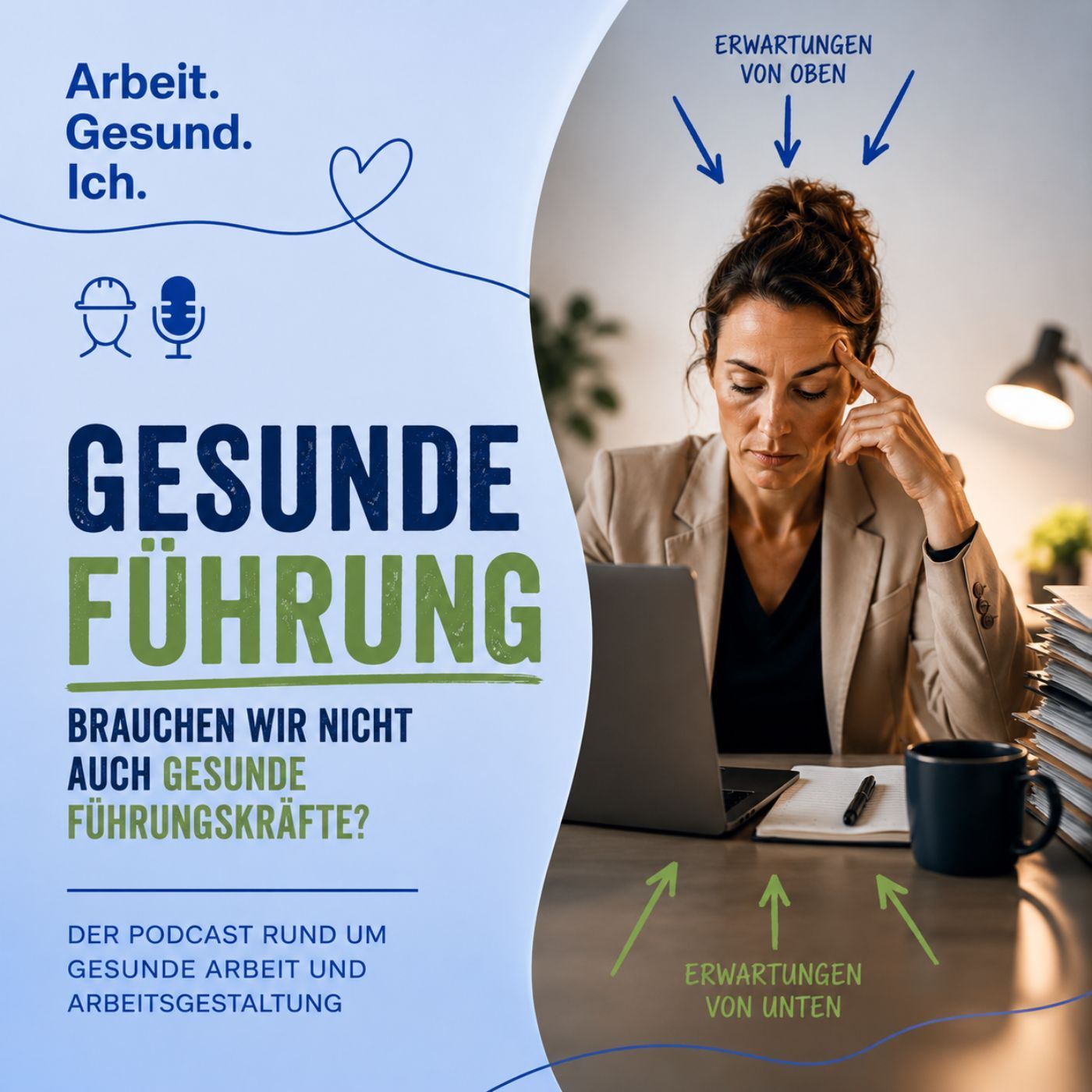 Gesunde Führung – brauchen wir nicht auch gesunde Führungskräfte?