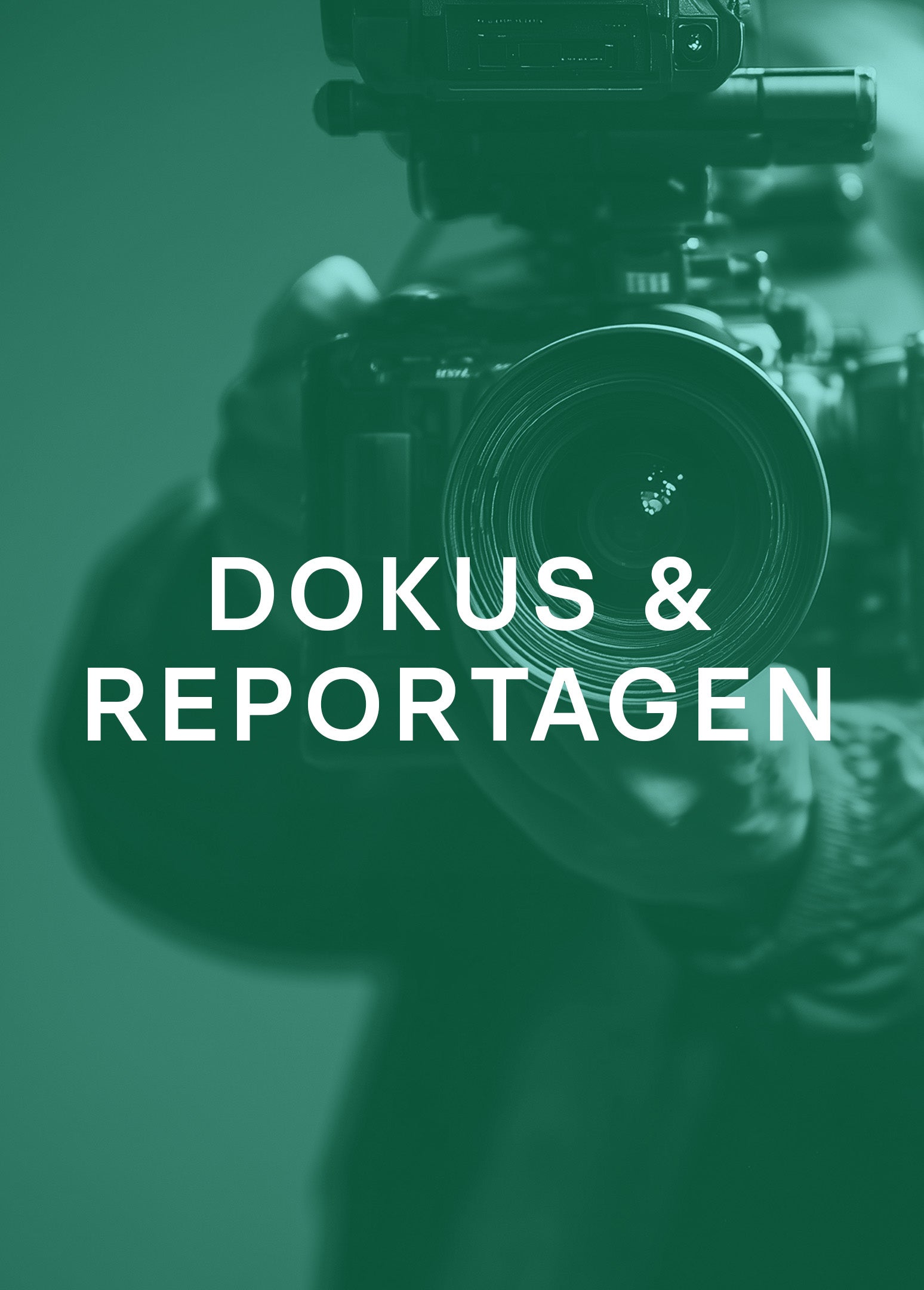 Dokus und Reportagen