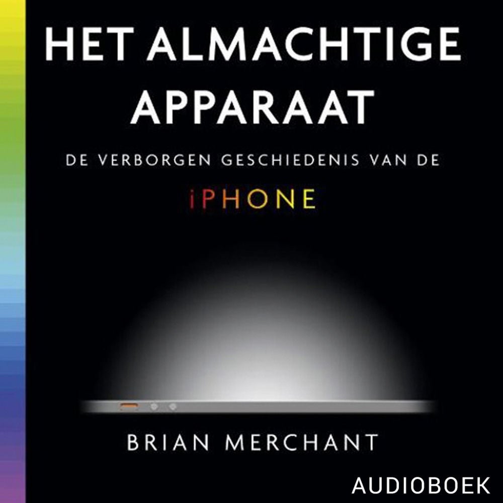 Het almachtige apparaat