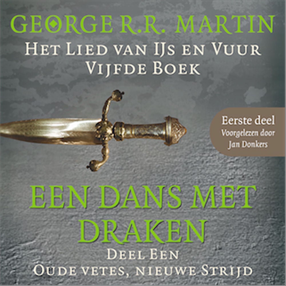 Een dans met draken 1: Oude vetes, nieuwe strijd - Eerste deel