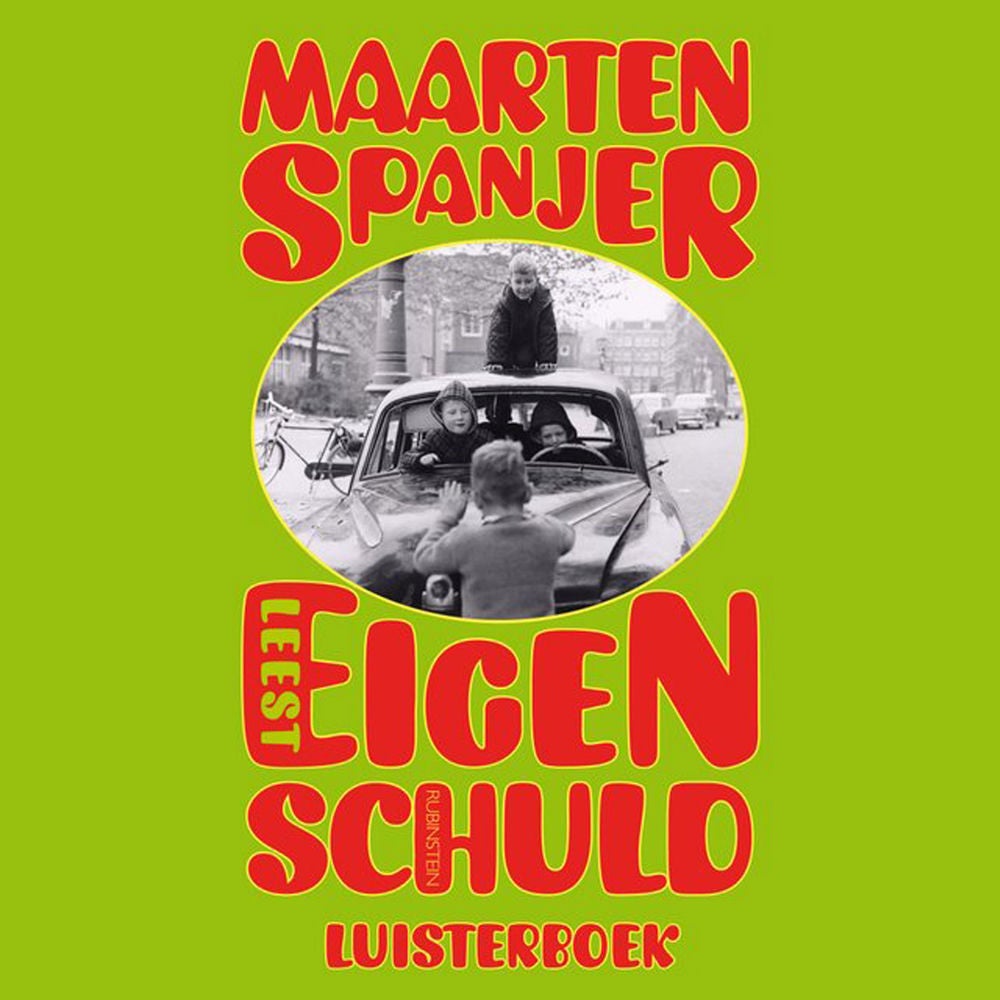 Eigen schuld