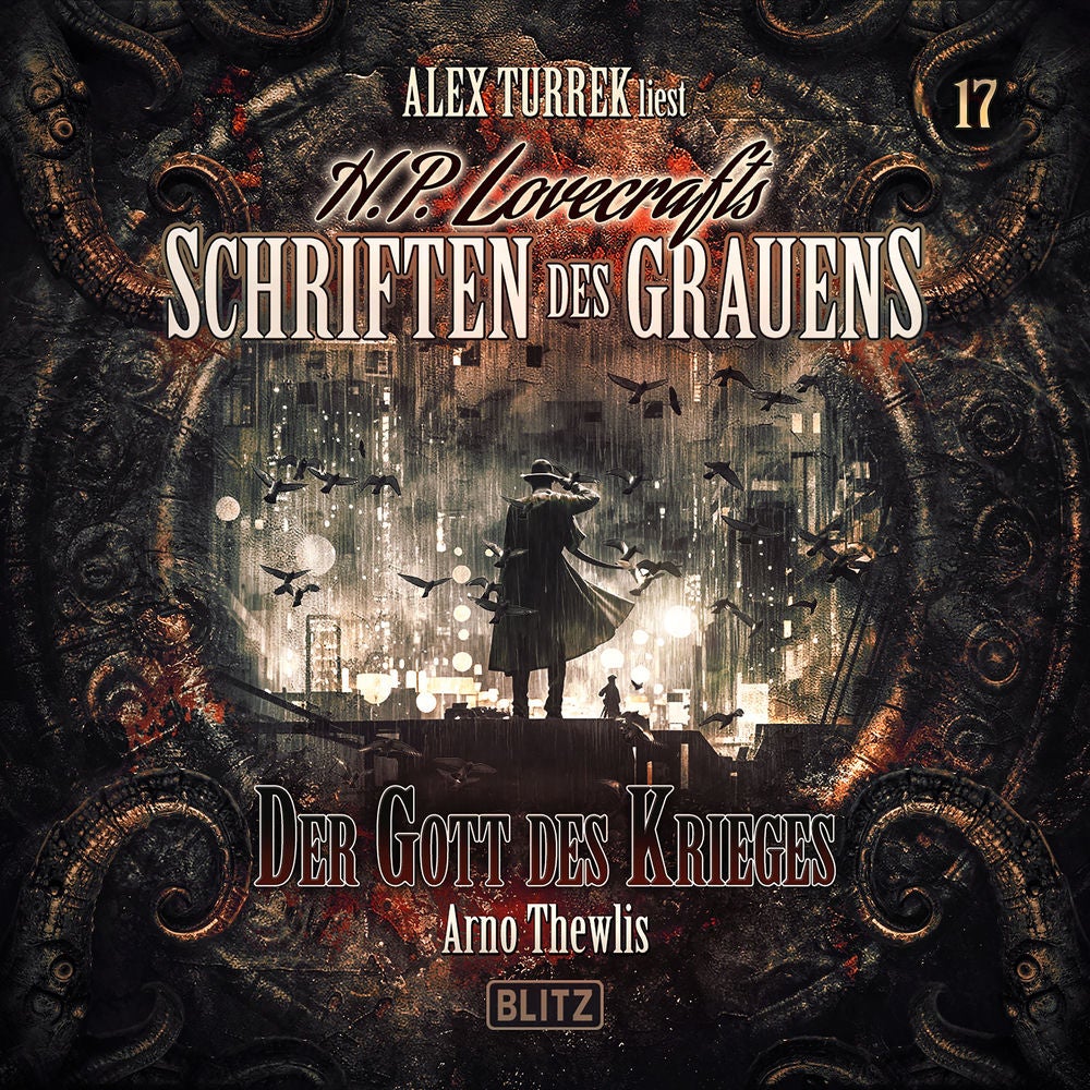 H. P. Lovecrafts Schriften des Grauens - Folge 17: Der Gott des Krieges