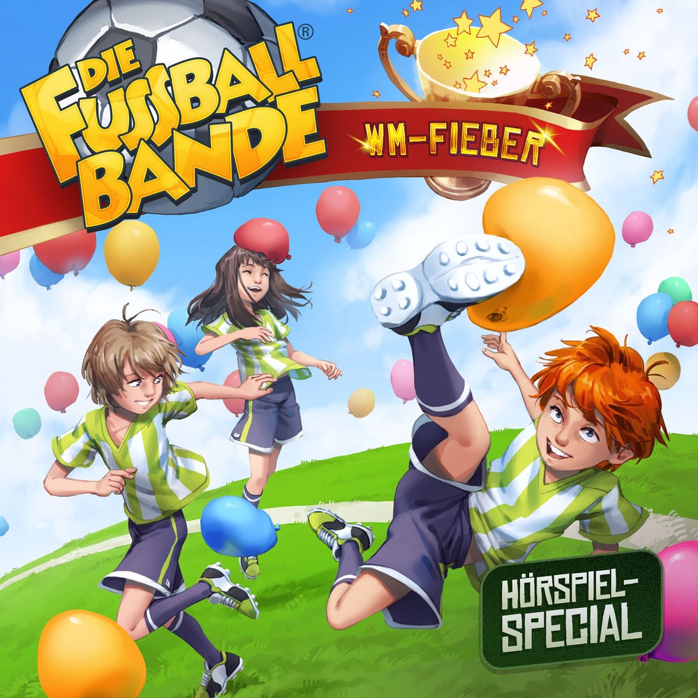 WM-Fieber (Hörspiel-Special)