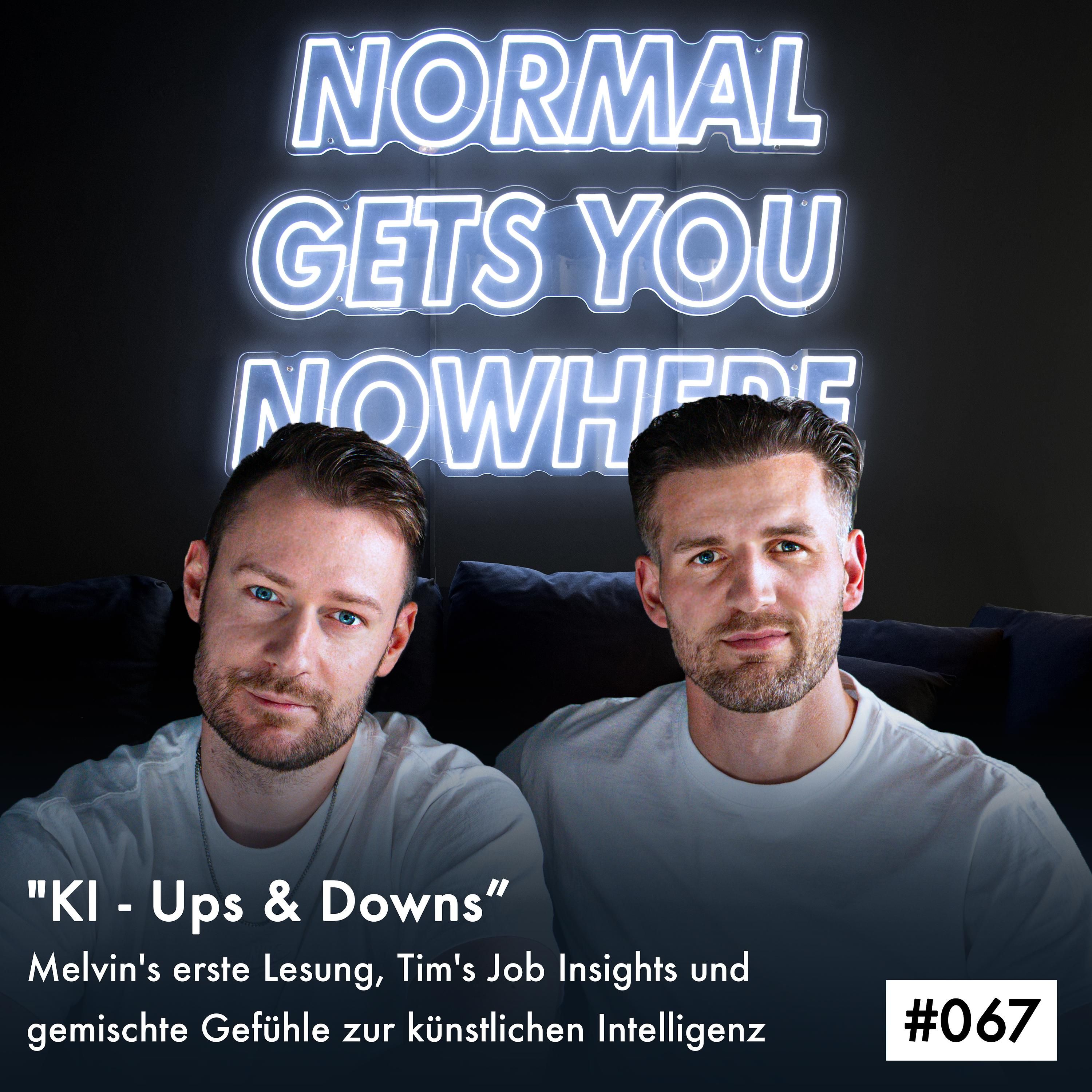 "KI - Ups & Downs" - Folge #067 über Melvin's erste Lesung, Tim's Job Insights & gemischte KI-Gefühle