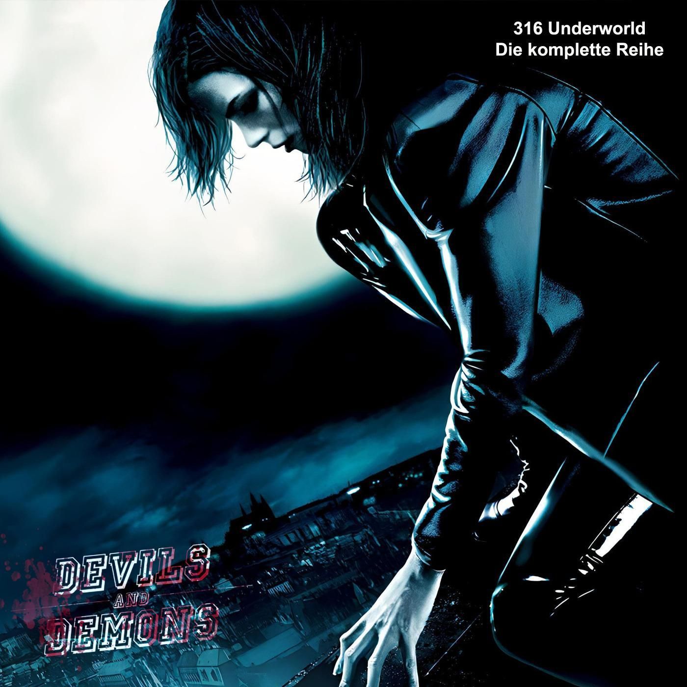 316 Underworld - Die komplette Reihe (2003-2016)